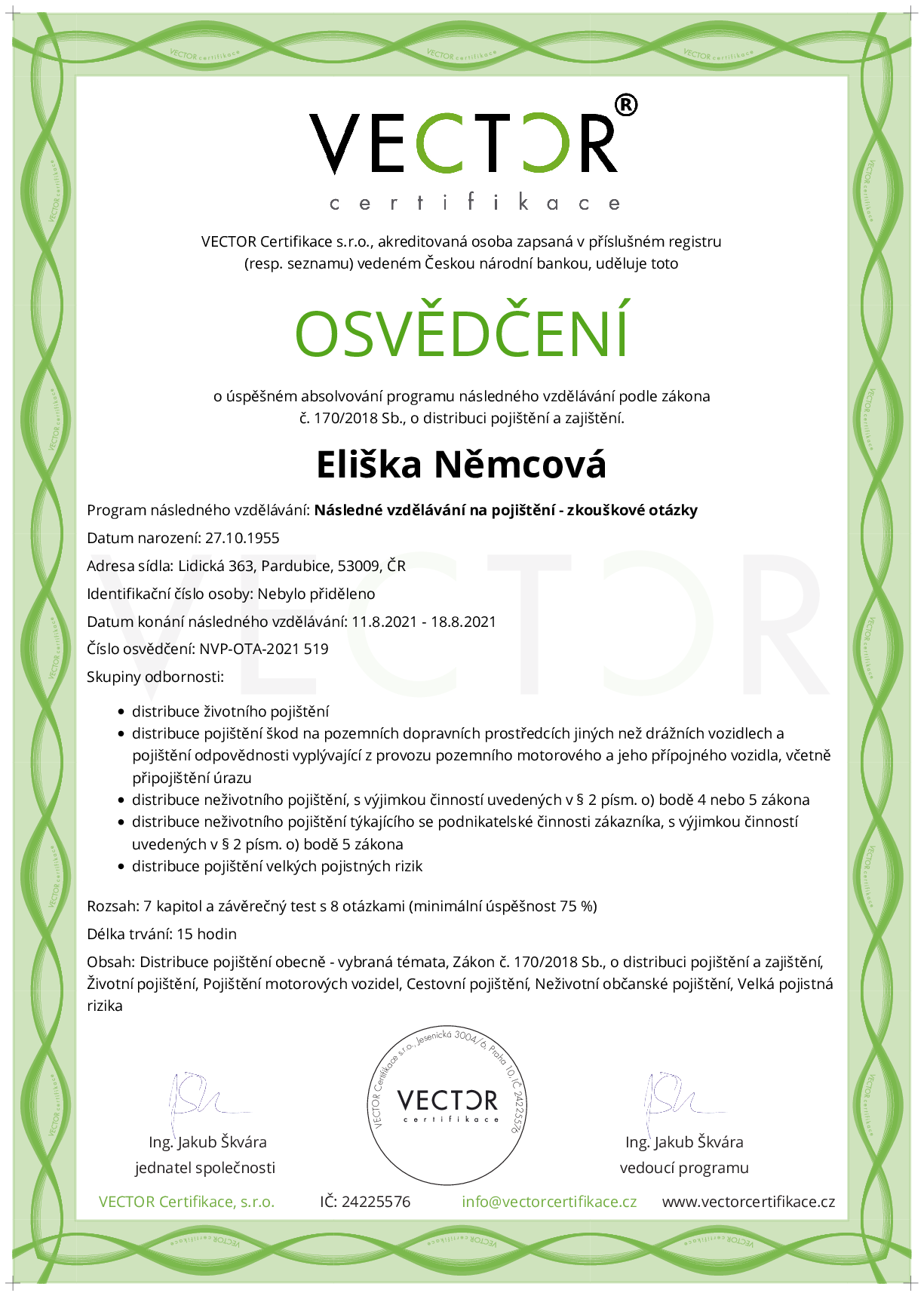 Osvědčení kurzu: Následné vzdělávání na pojištění - zkouškové otázky (NVP-OTA-2021)