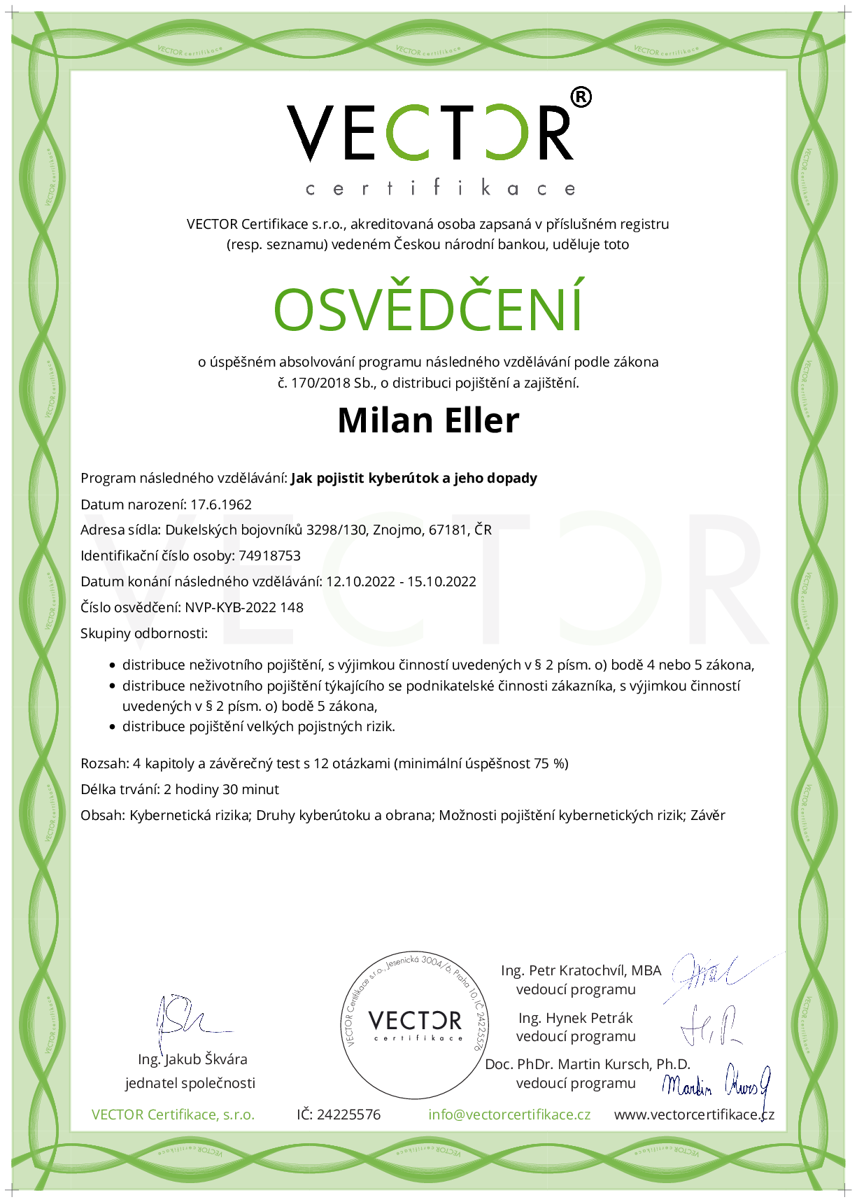 Osvědčení kurzu: Jak pojistit kyberútok a jeho dopady (NVP-KYB-2022)