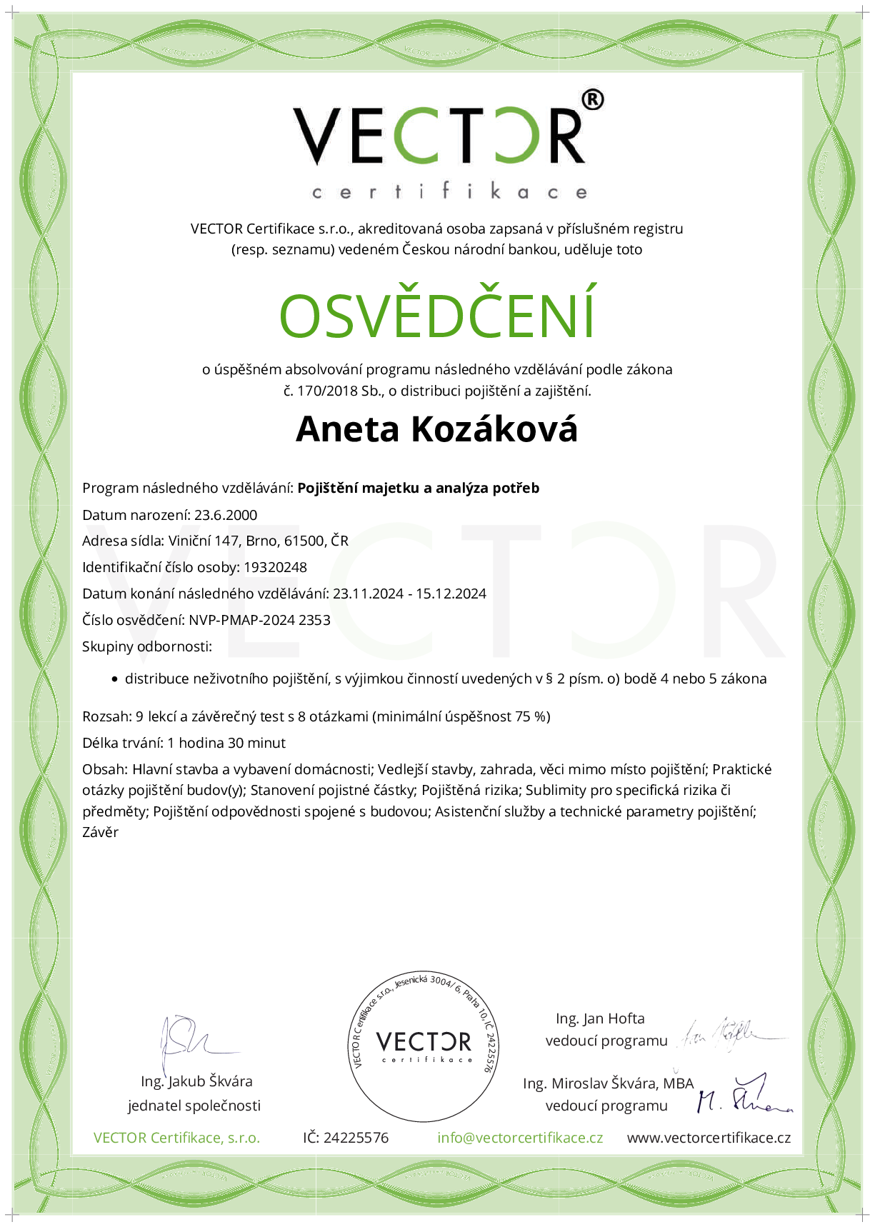 Osvědčení kurzu: Pojištění majetku a analýza potřeb (NVP-PMAP-2024)