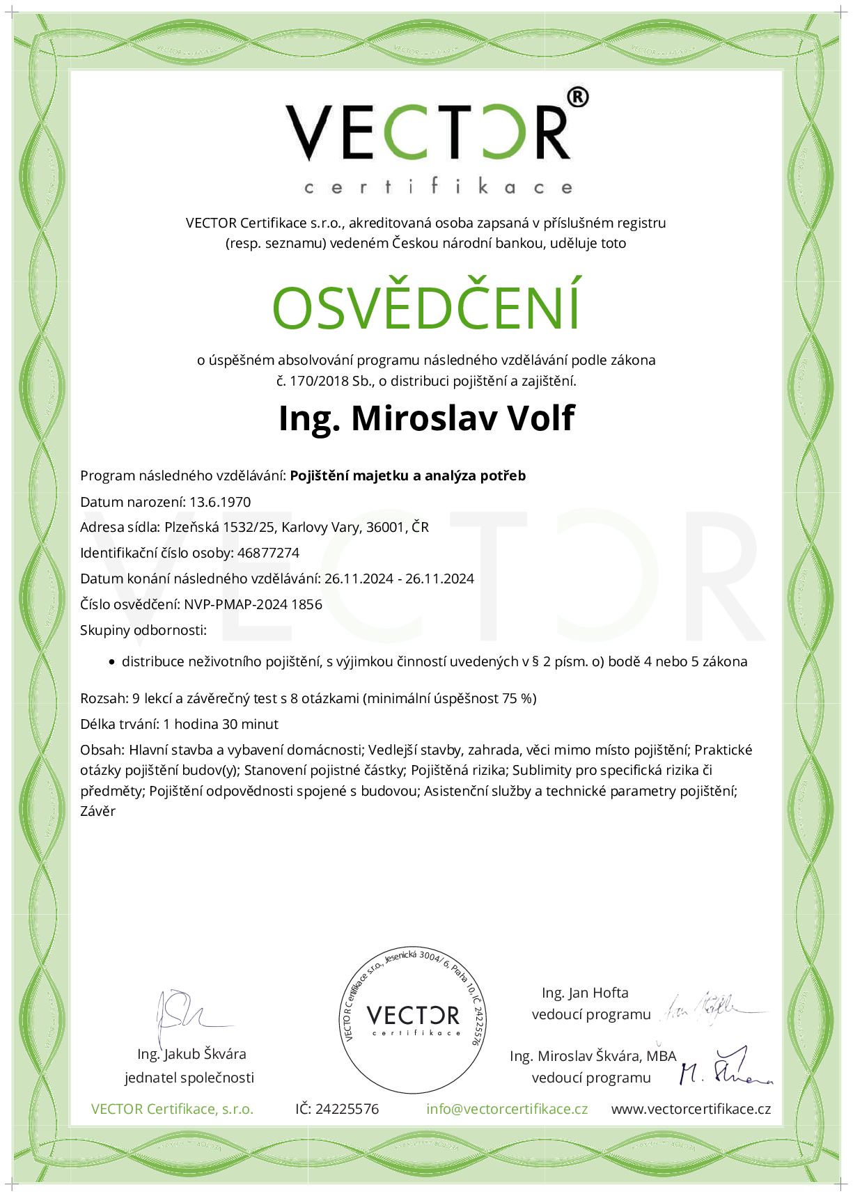 Osvědčení kurzu: Pojištění majetku a analýza potřeb (NVP-PMAP-2024)
