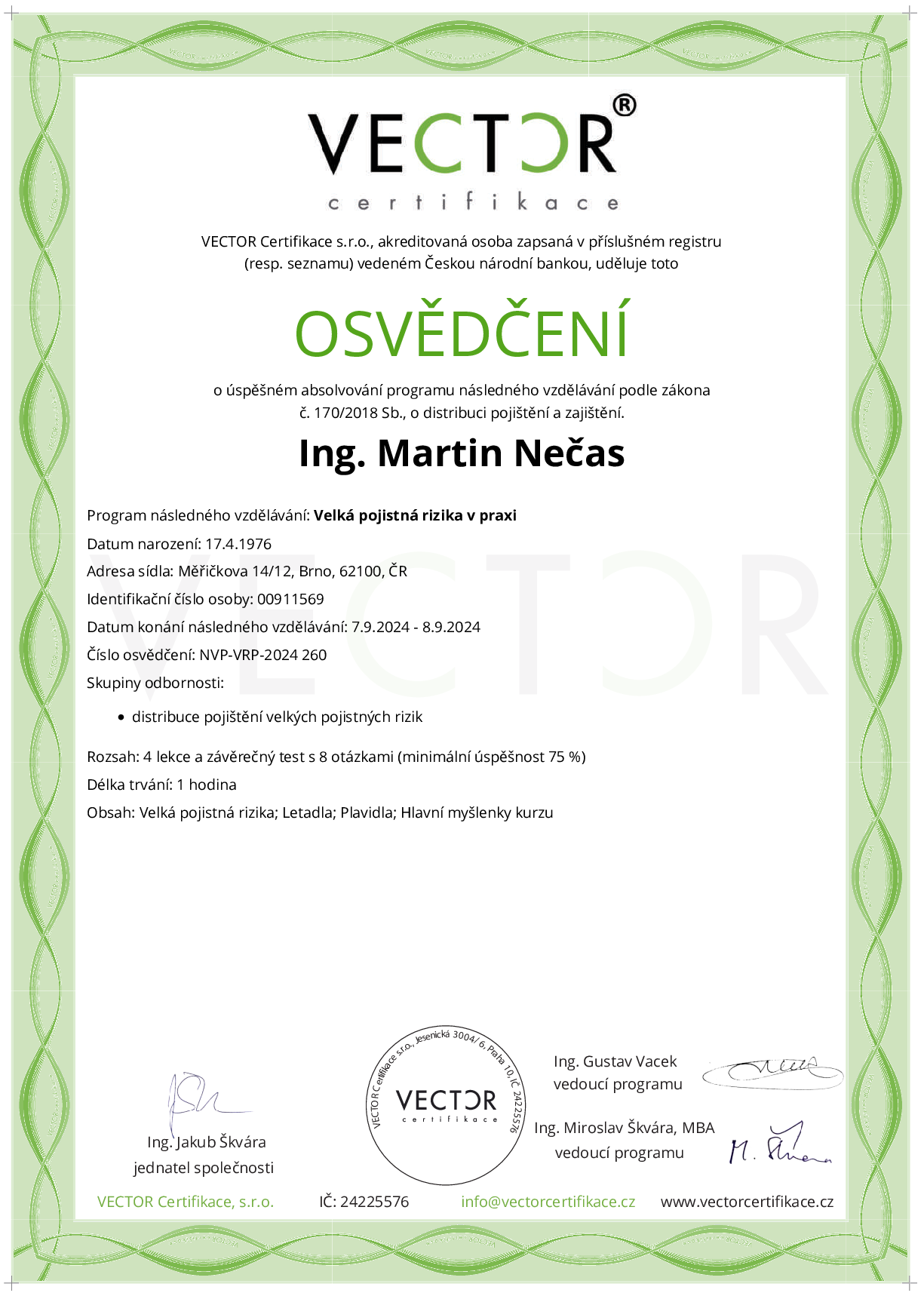 Osvědčení kurzu: Velká pojistná rizika v praxi (NVP-VRP-2024)