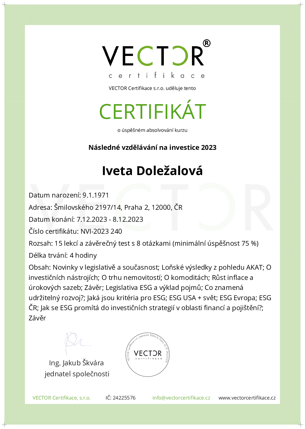 Osvědčení kurzu: Následné vzdělávání na investice 2023 (NVI-2023)