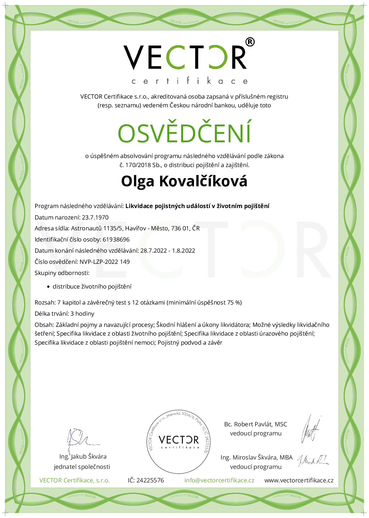 Osvědčení kurzu: Likvidace pojistných událostí v životním pojištění (NVP-LZP-2022)