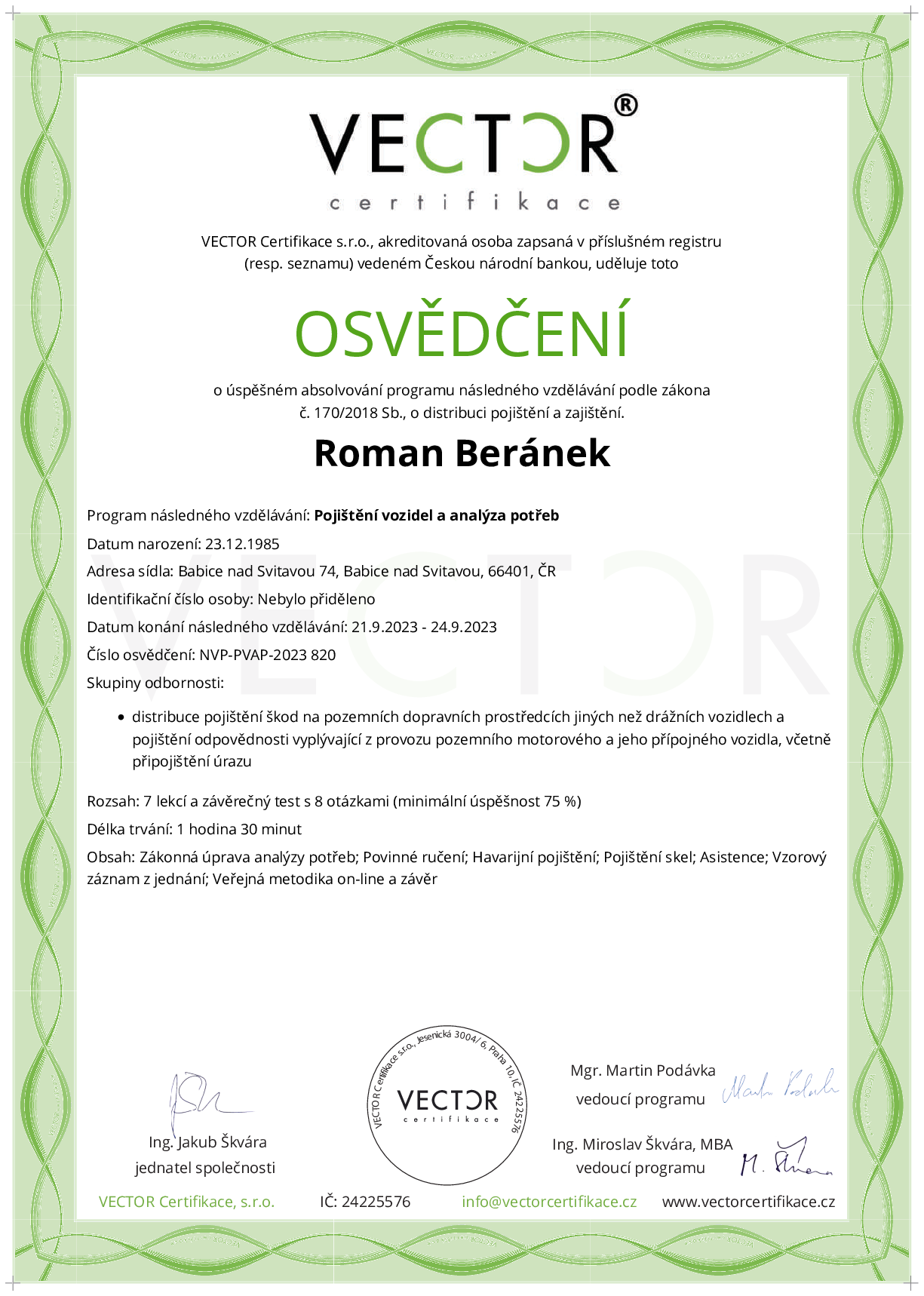 Osvědčení kurzu: Pojištění vozidel a analýza potřeb (NVP-PVAP-2023)