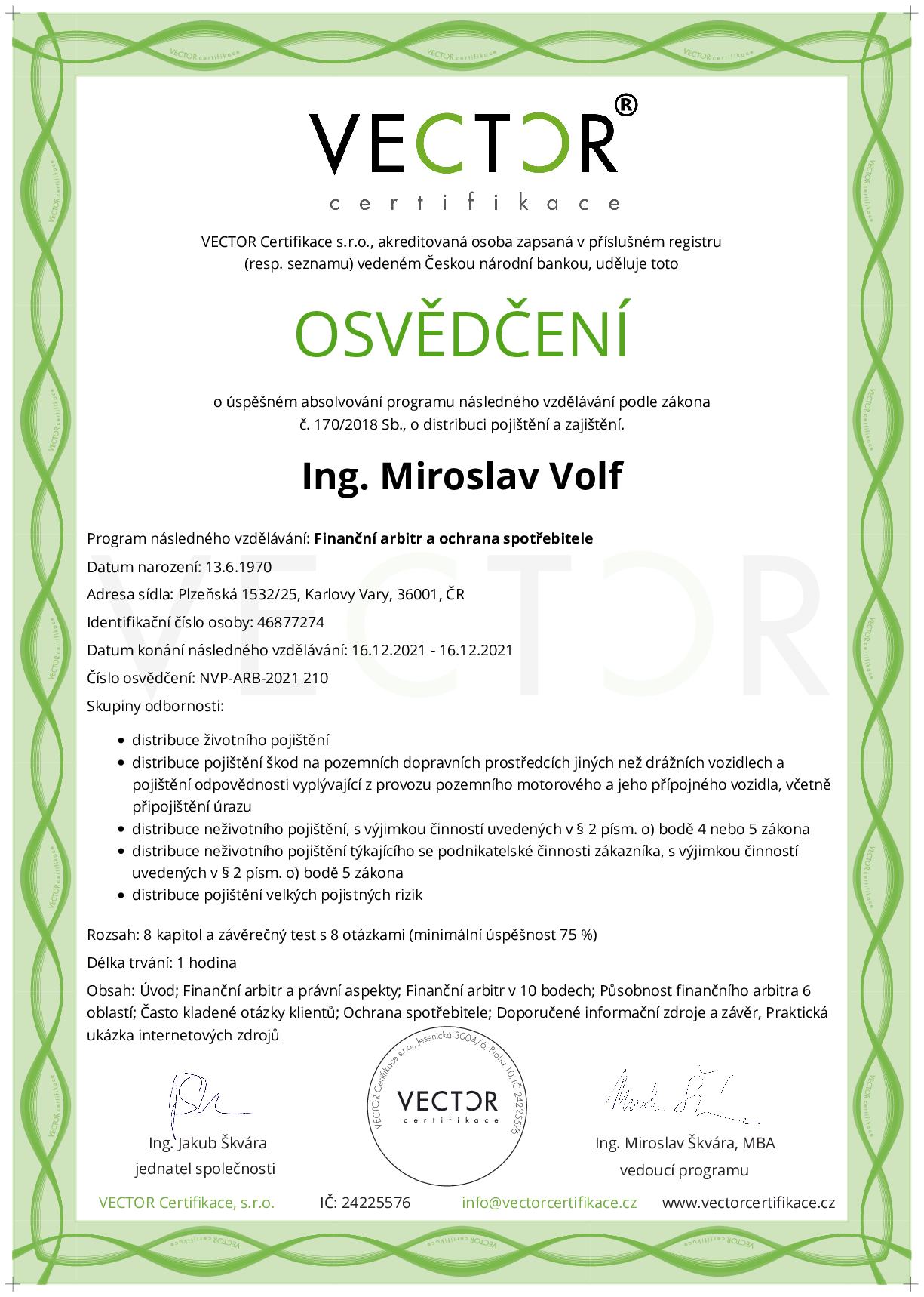 Osvědčení kurzu: Finanční arbitr a ochrana spotřebitele (NVP-ARB-2021)