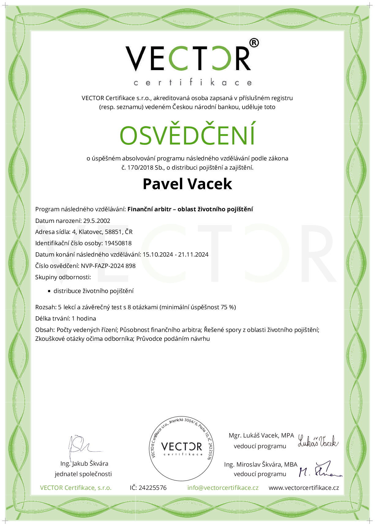 Osvědčení kurzu: Finanční arbitr – oblast životního pojištění (NVP-FAZP-2024)
