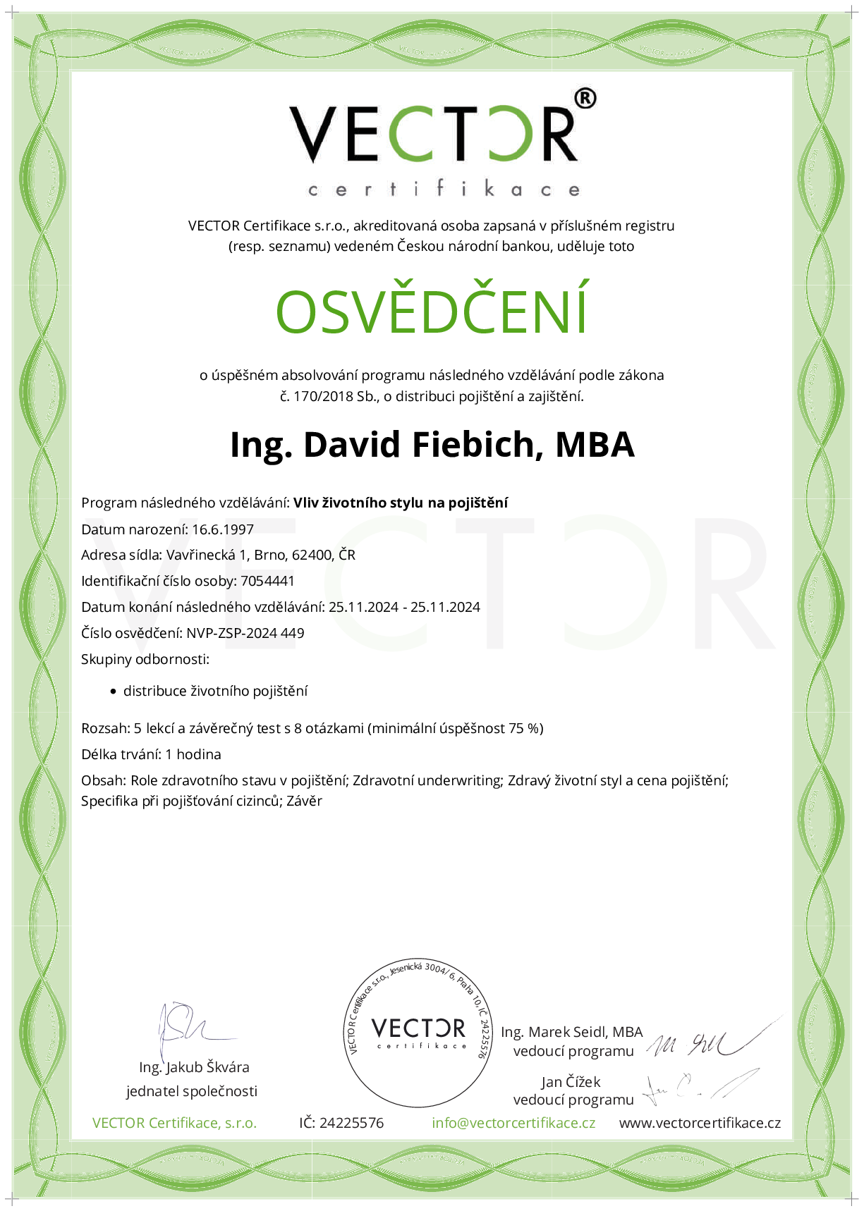 Osvědčení kurzu: Vliv životního stylu na pojištění (NVP-ZSP-2024)