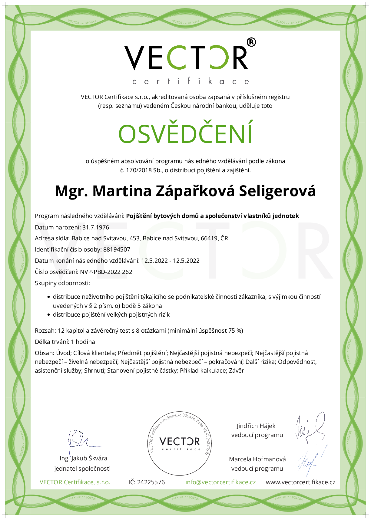 Osvědčení kurzu: Pojištění bytových domů a společenství vlastníků jednotek (NVP-PBD-2022)