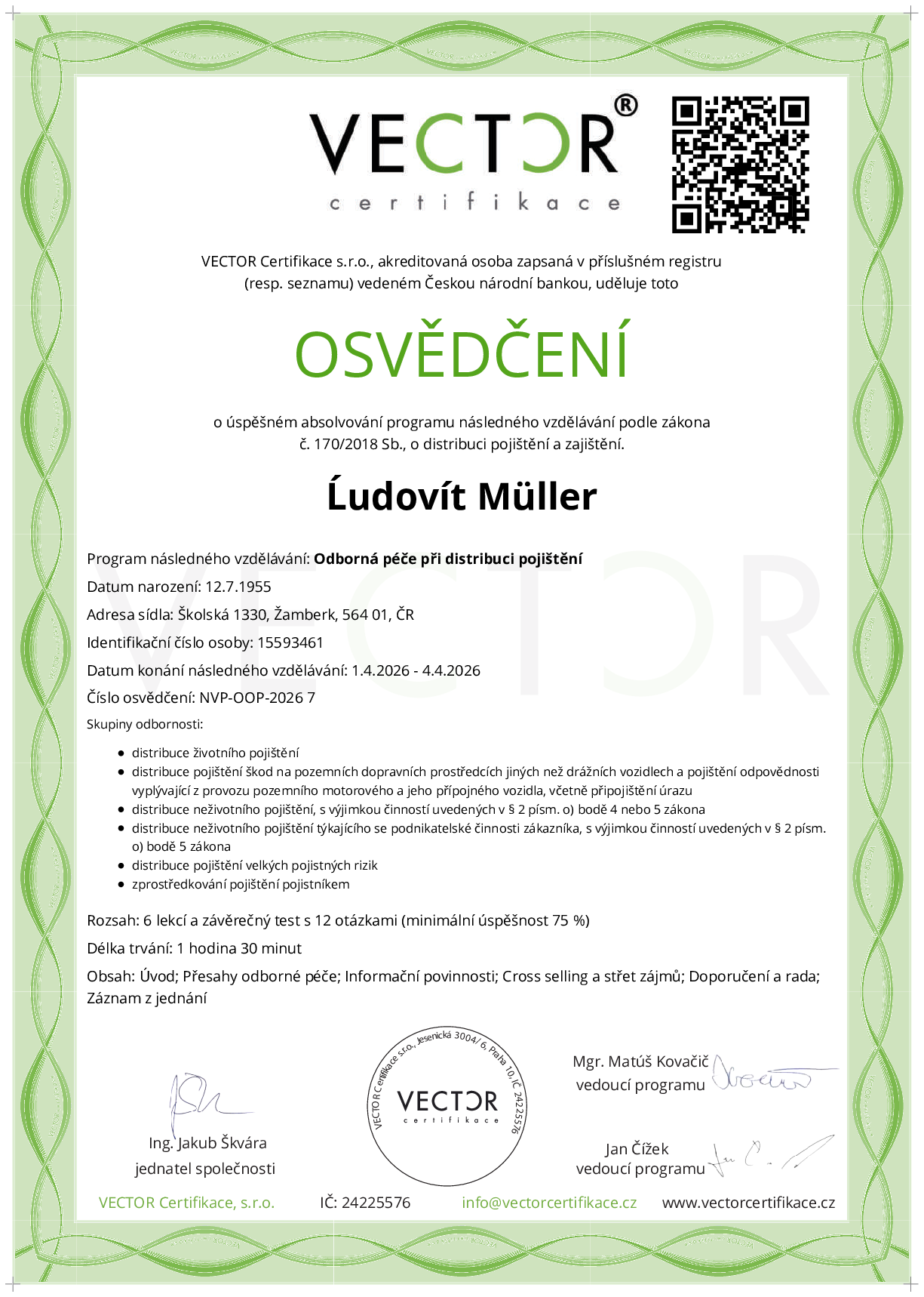 Osvědčení kurzu: Odborná péče při distribuci pojištění (NVP-OOP-2026)