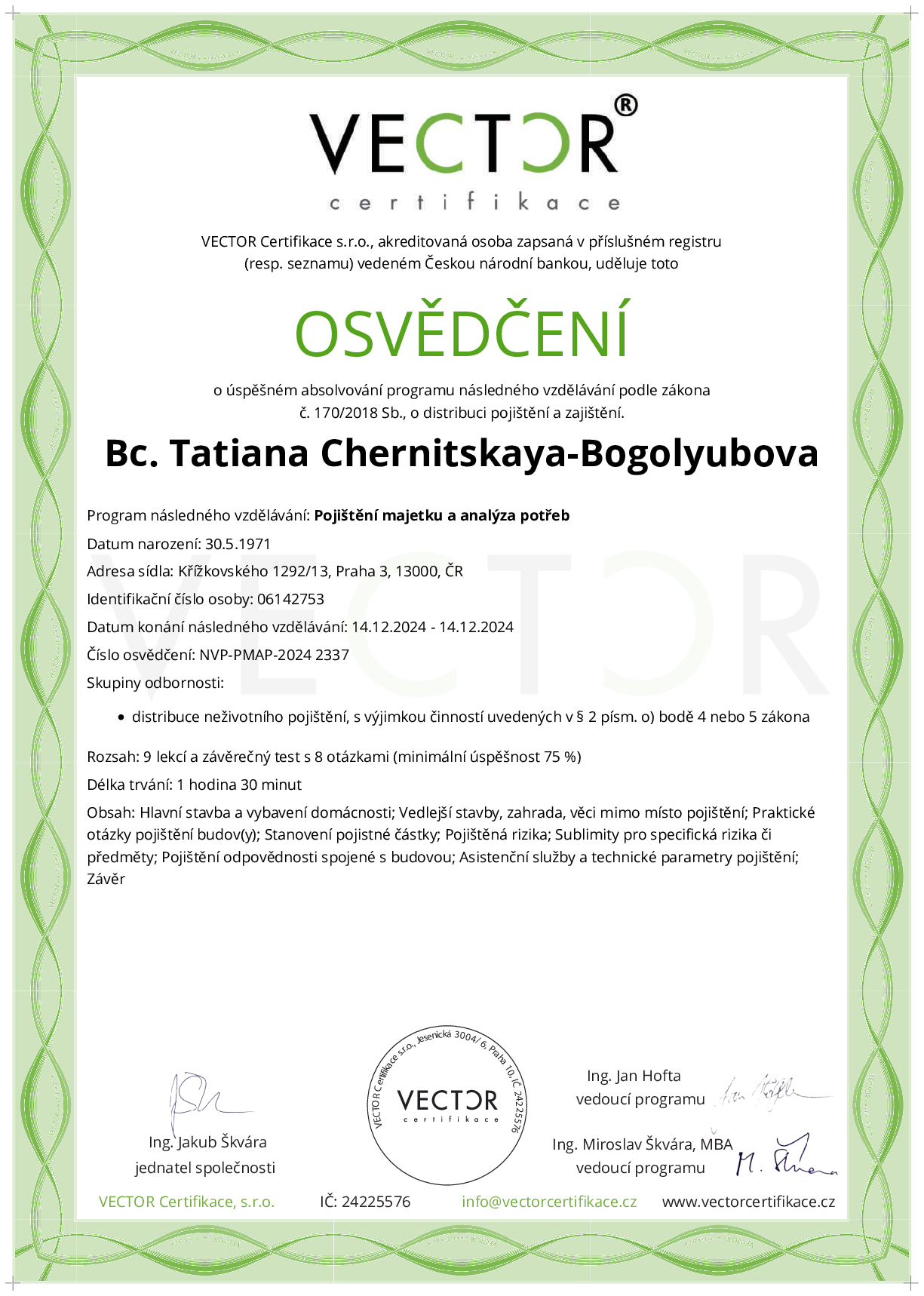 Osvědčení kurzu: Pojištění majetku a analýza potřeb (NVP-PMAP-2024)