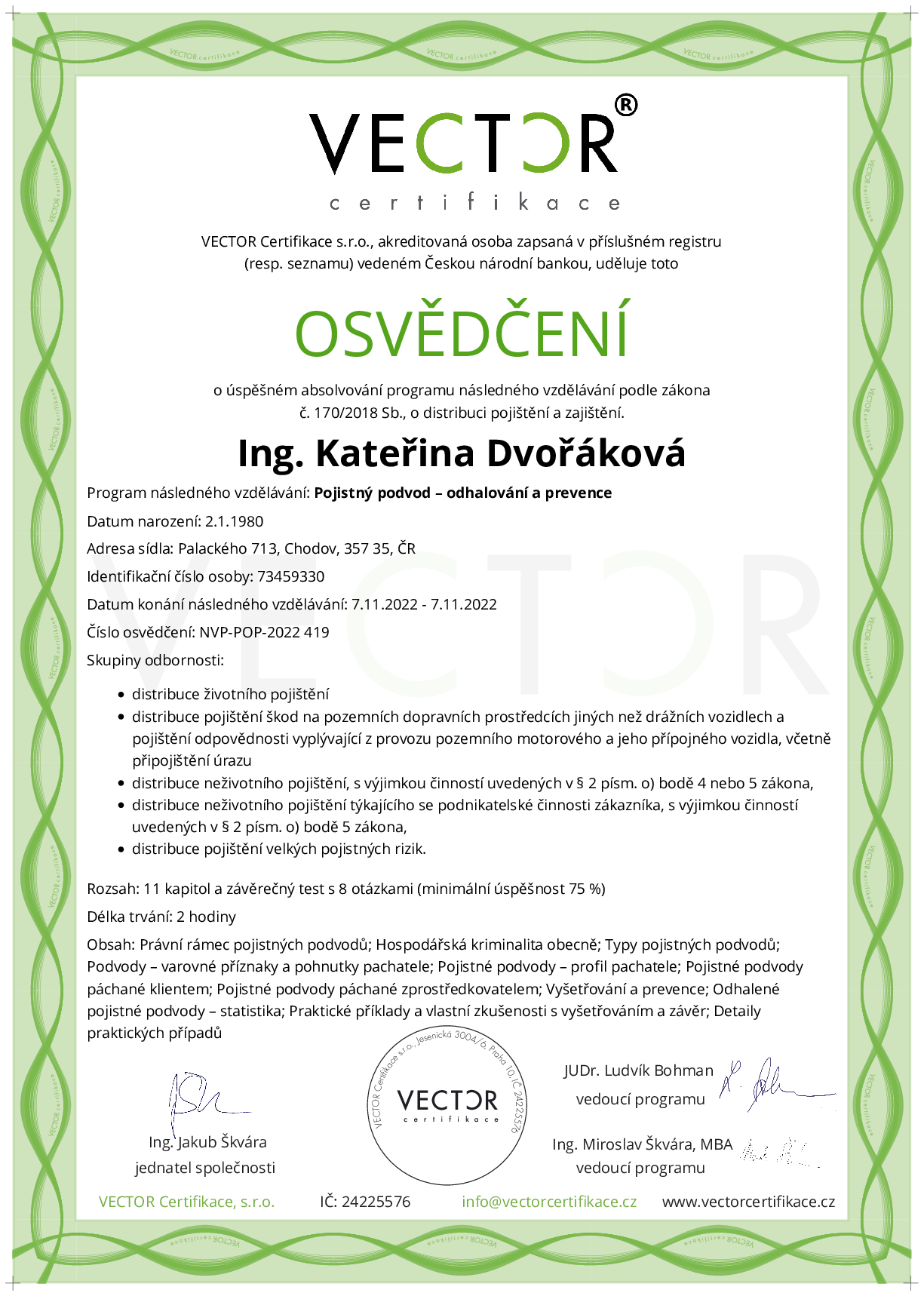 Osvědčení kurzu: Pojistný podvod – odhalování a prevence (NVP-POP-2022)