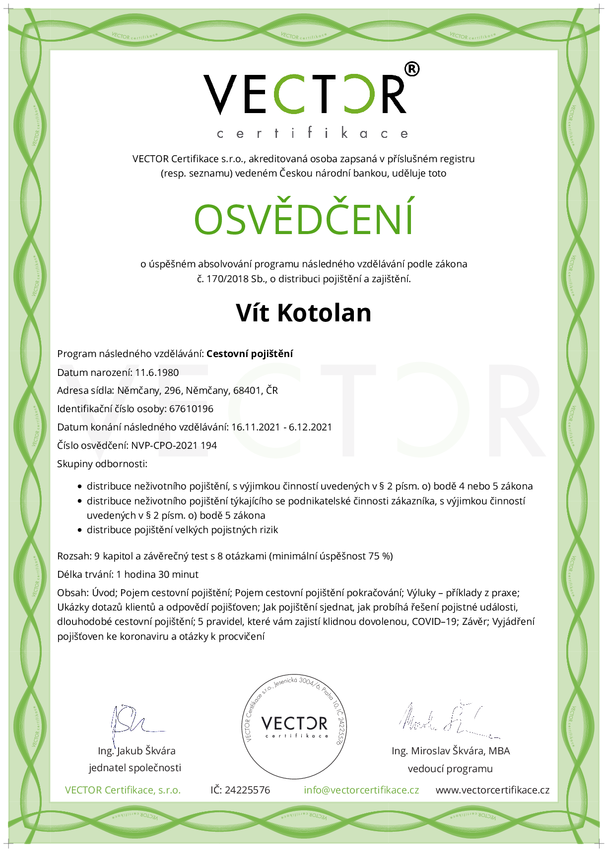 Osvědčení kurzu: Cestovní pojištění (NVP-CPO-2021)