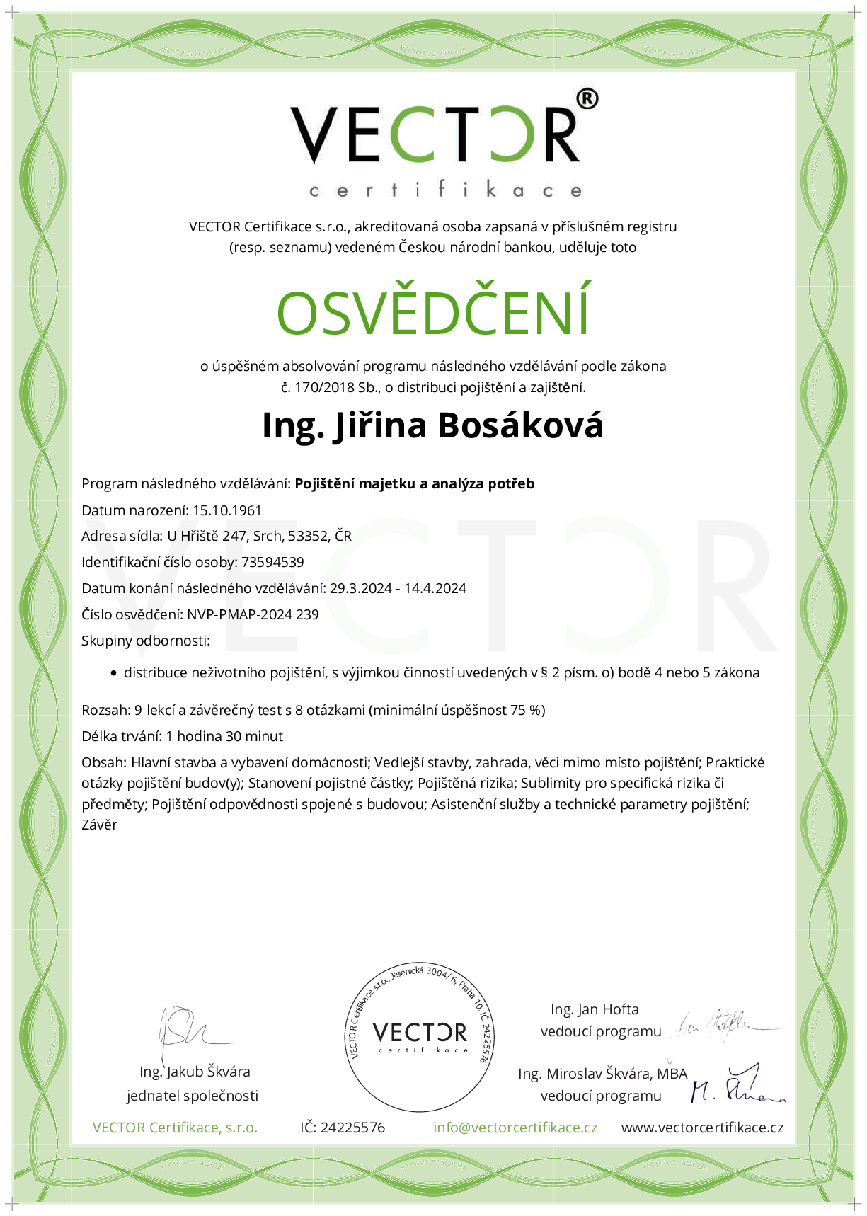 Osvědčení kurzu: Pojištění majetku a analýza potřeb (NVP-PMAP-2024)