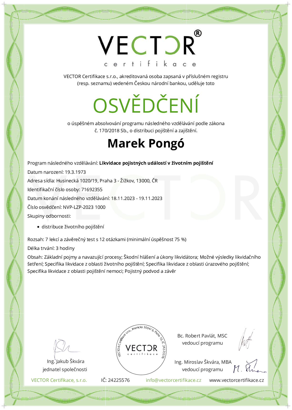 Osvědčení kurzu: Likvidace pojistných událostí v životním pojištění (NVP-LZP-2023)