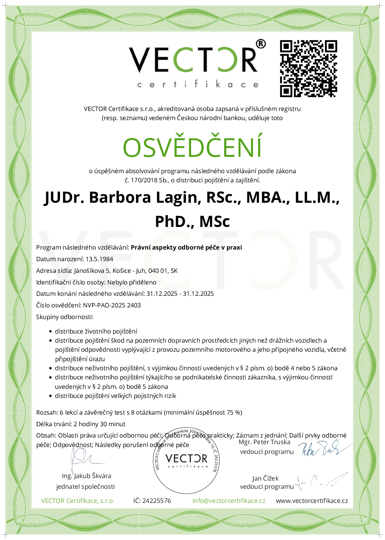 Osvědčení kurzu: Právní aspekty odborné péče v praxi (NVP-PAO-2025)