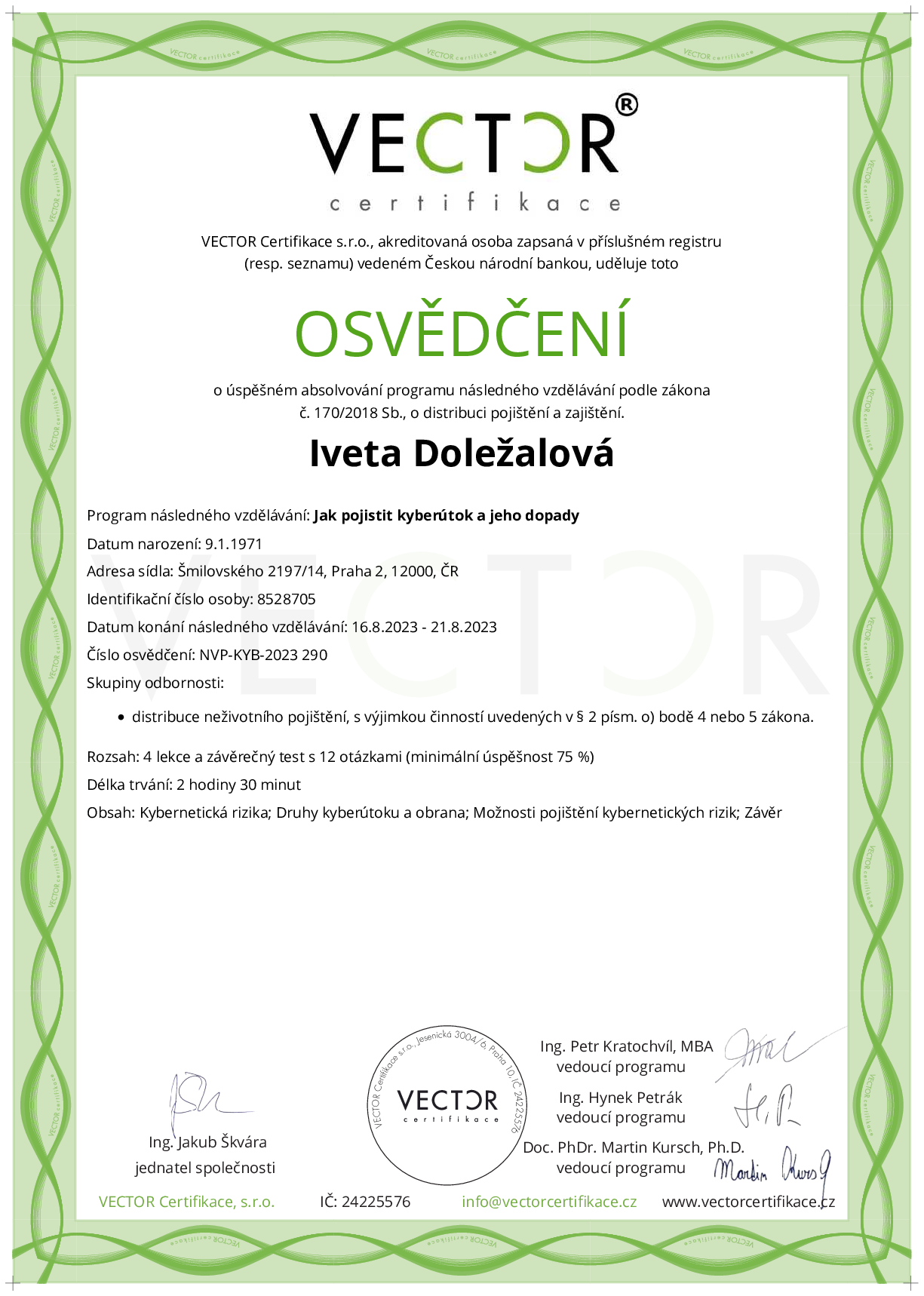 Osvědčení kurzu: Jak pojistit kyberútok a jeho dopady (NVP-KYB-2023)