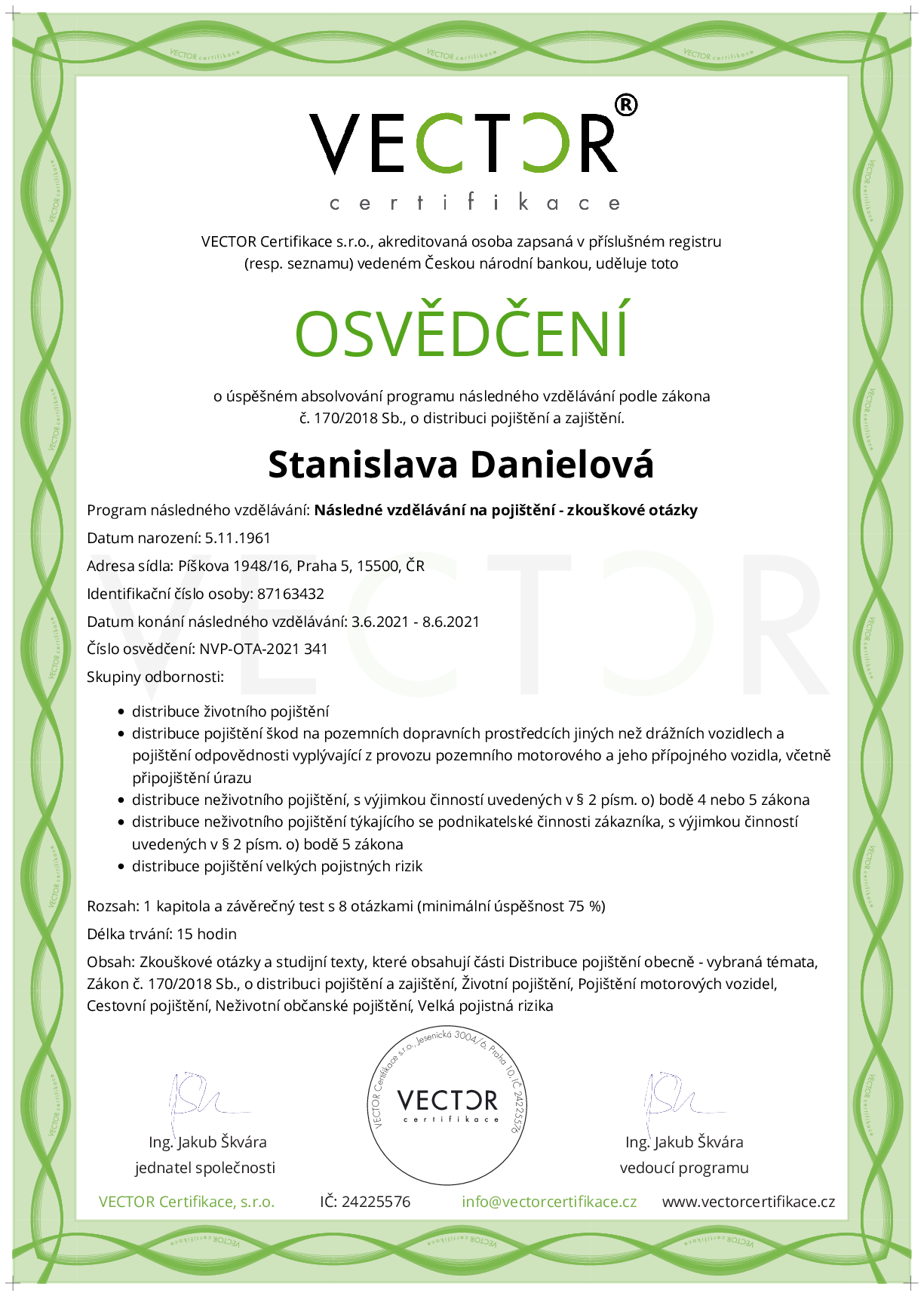 Osvědčení kurzu: Následné vzdělávání na pojištění - zkouškové otázky (NVP-OTA-2021)