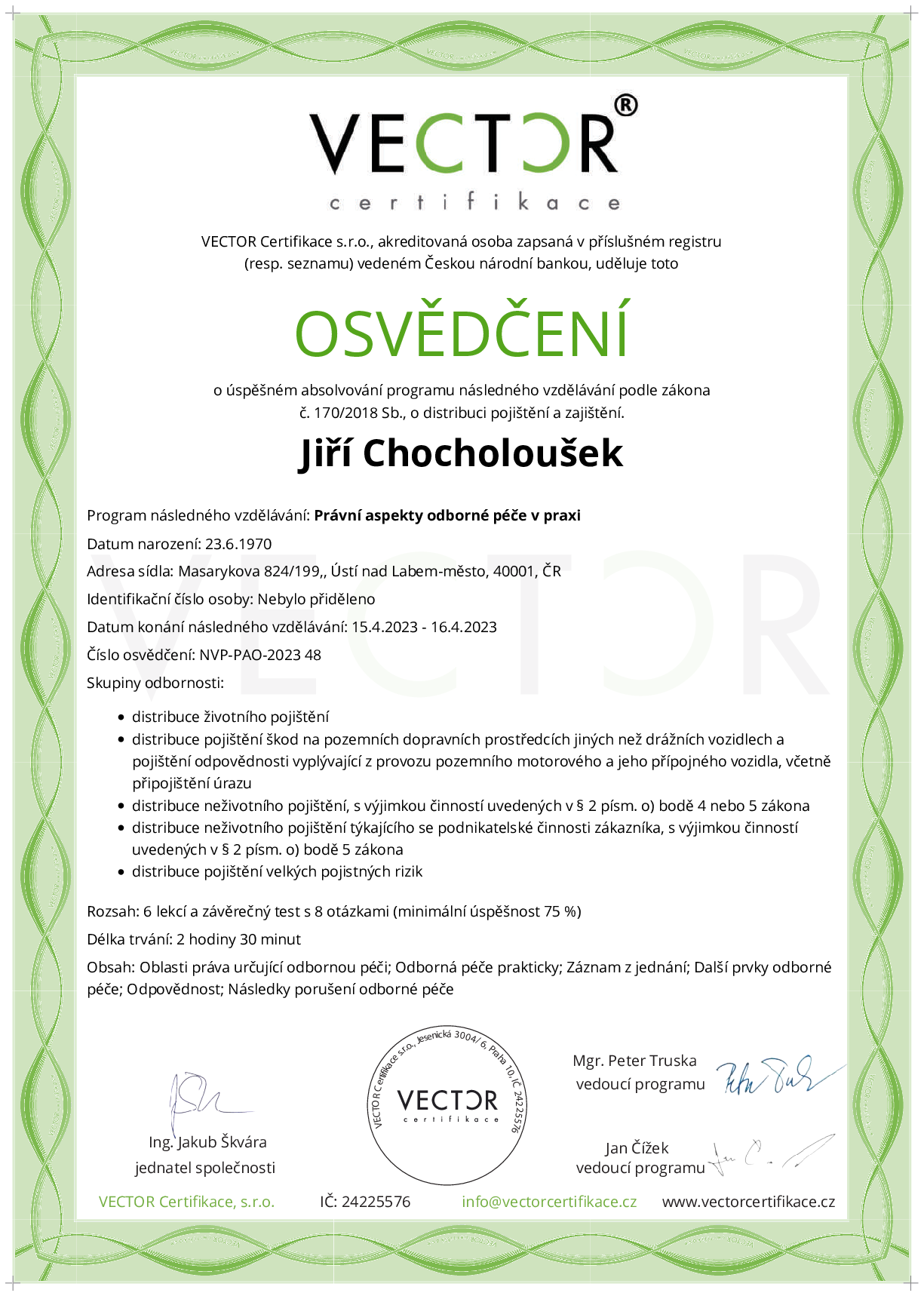 Osvědčení kurzu: Právní aspekty odborné péče v praxi (NVP-PAO-2023)