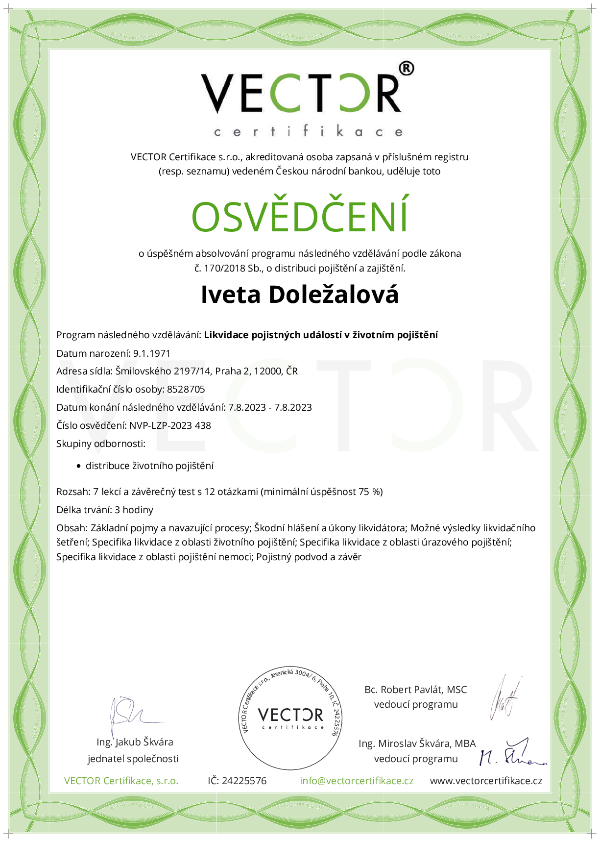 Osvědčení kurzu: Likvidace pojistných událostí v životním pojištění (NVP-LZP-2023)