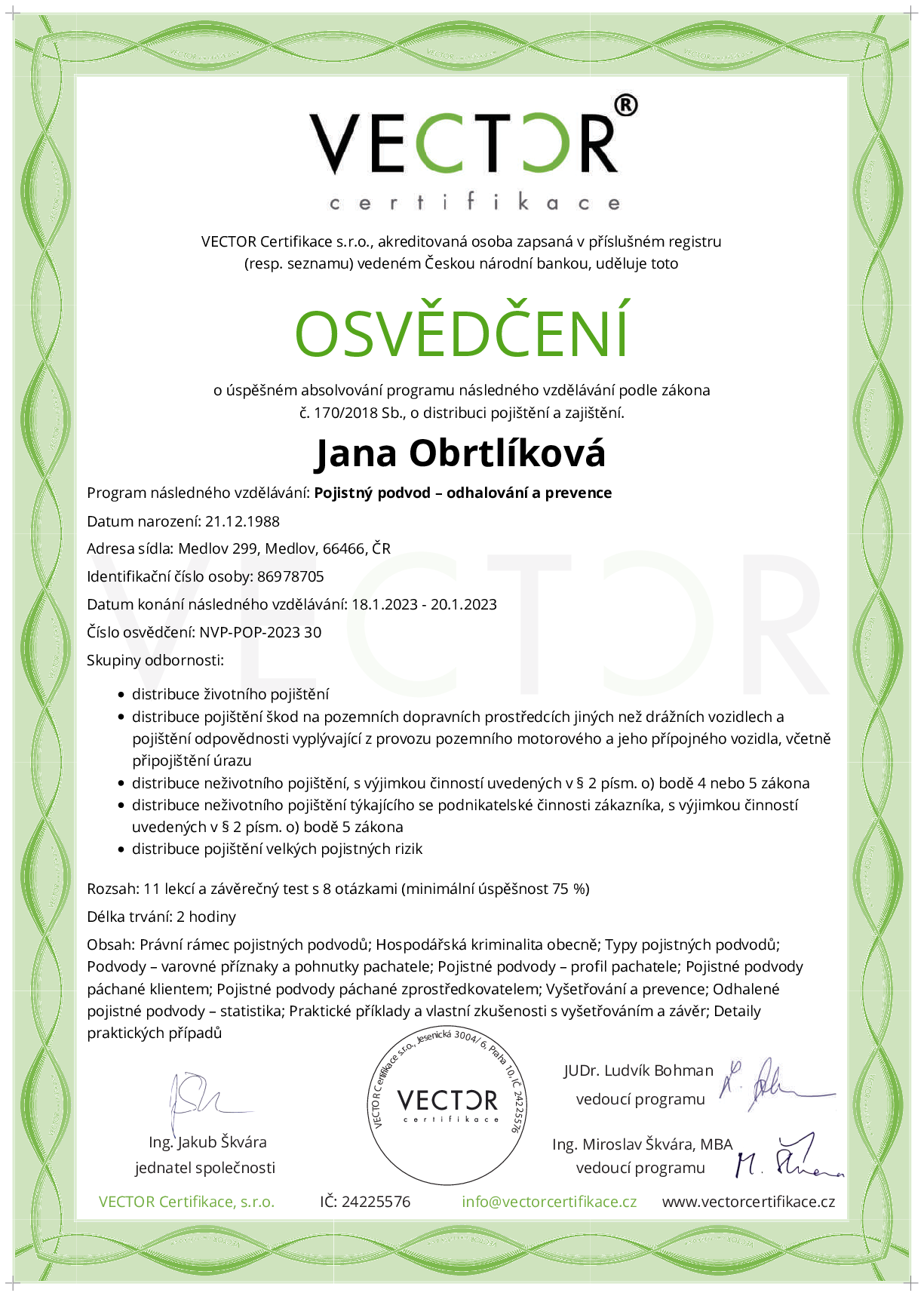 Osvědčení kurzu: Pojistný podvod – odhalování a prevence (NVP-POP-2023)