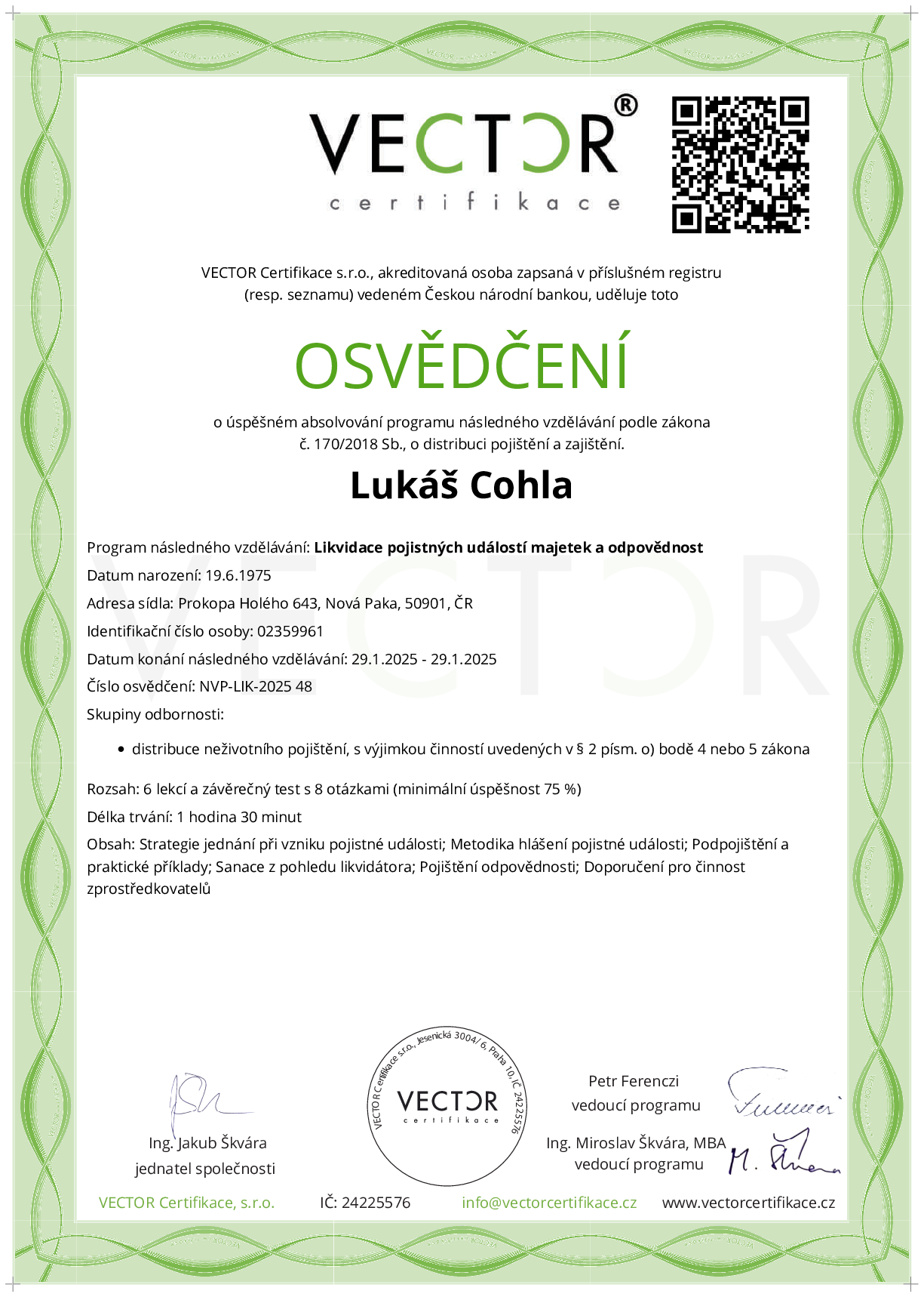 Osvědčení kurzu: Likvidace pojistných událostí majetek a odpovědnost (NVP-LIK-2025)
