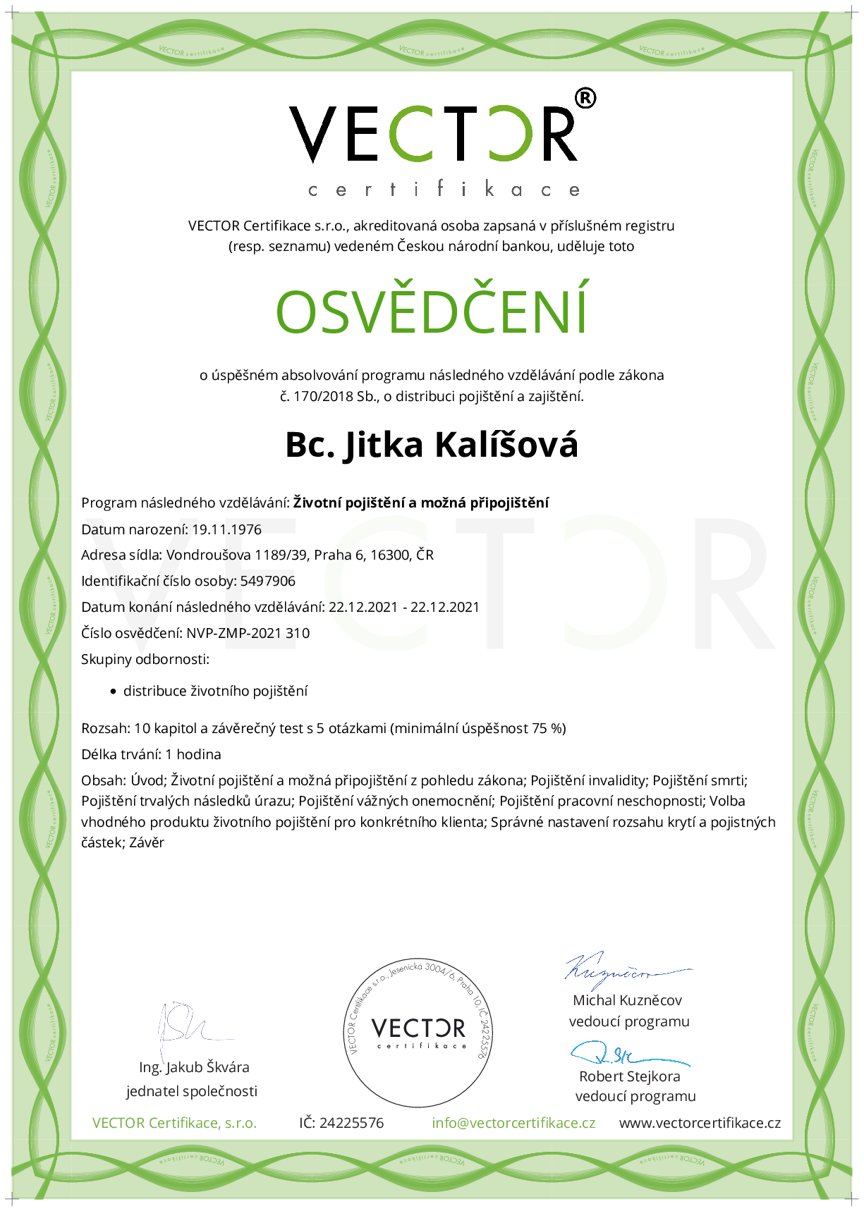 Osvědčení kurzu: Životní pojištění a možná připojištění (NVP-ZMP-2021)