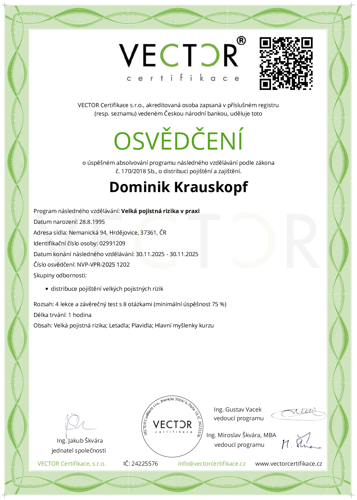 Osvědčení kurzu: Velká pojistná rizika v praxi (NVP-VPR-2025)