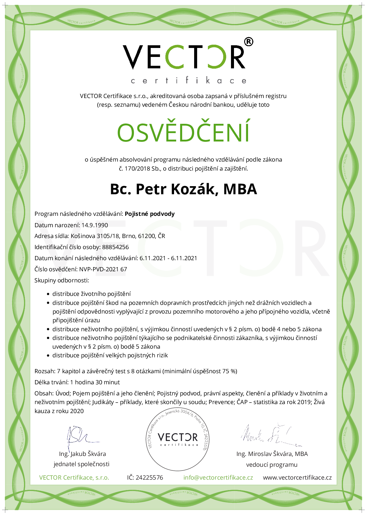 Osvědčení kurzu: Pojistné podvody (NVP-PVD-2021)