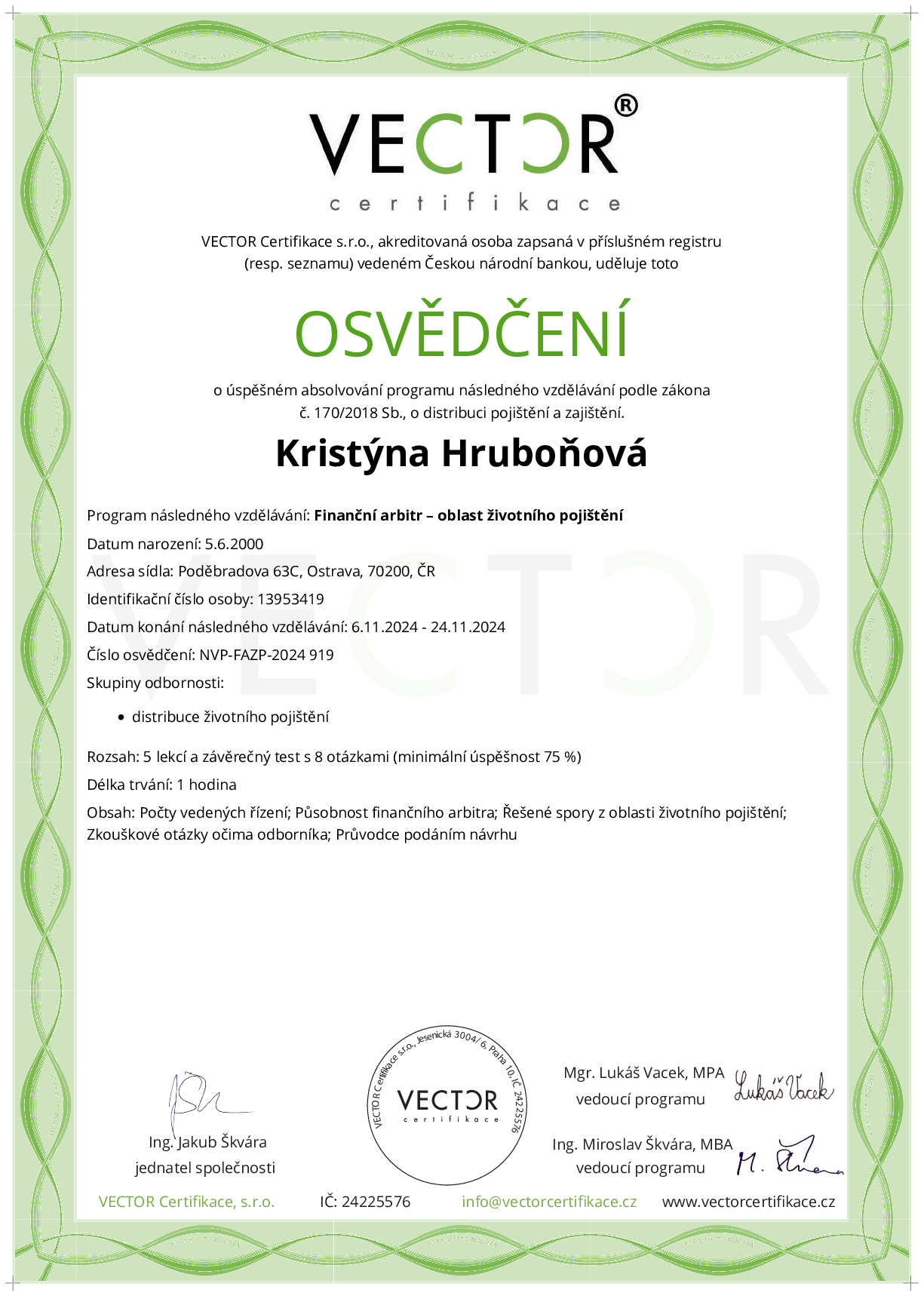 Osvědčení kurzu: Finanční arbitr – oblast životního pojištění (NVP-FAZP-2024)