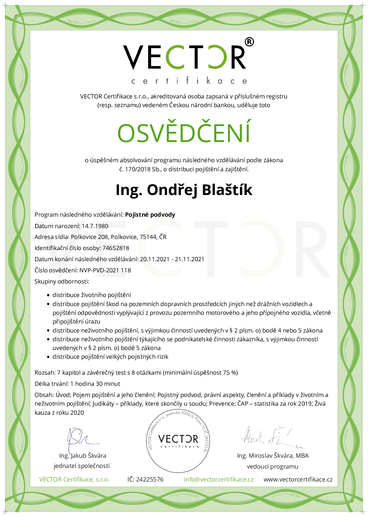 Osvědčení kurzu: Pojistné podvody (NVP-PVD-2021)