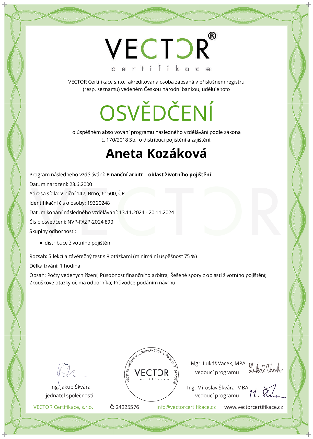 Osvědčení kurzu: Finanční arbitr – oblast životního pojištění (NVP-FAZP-2024)