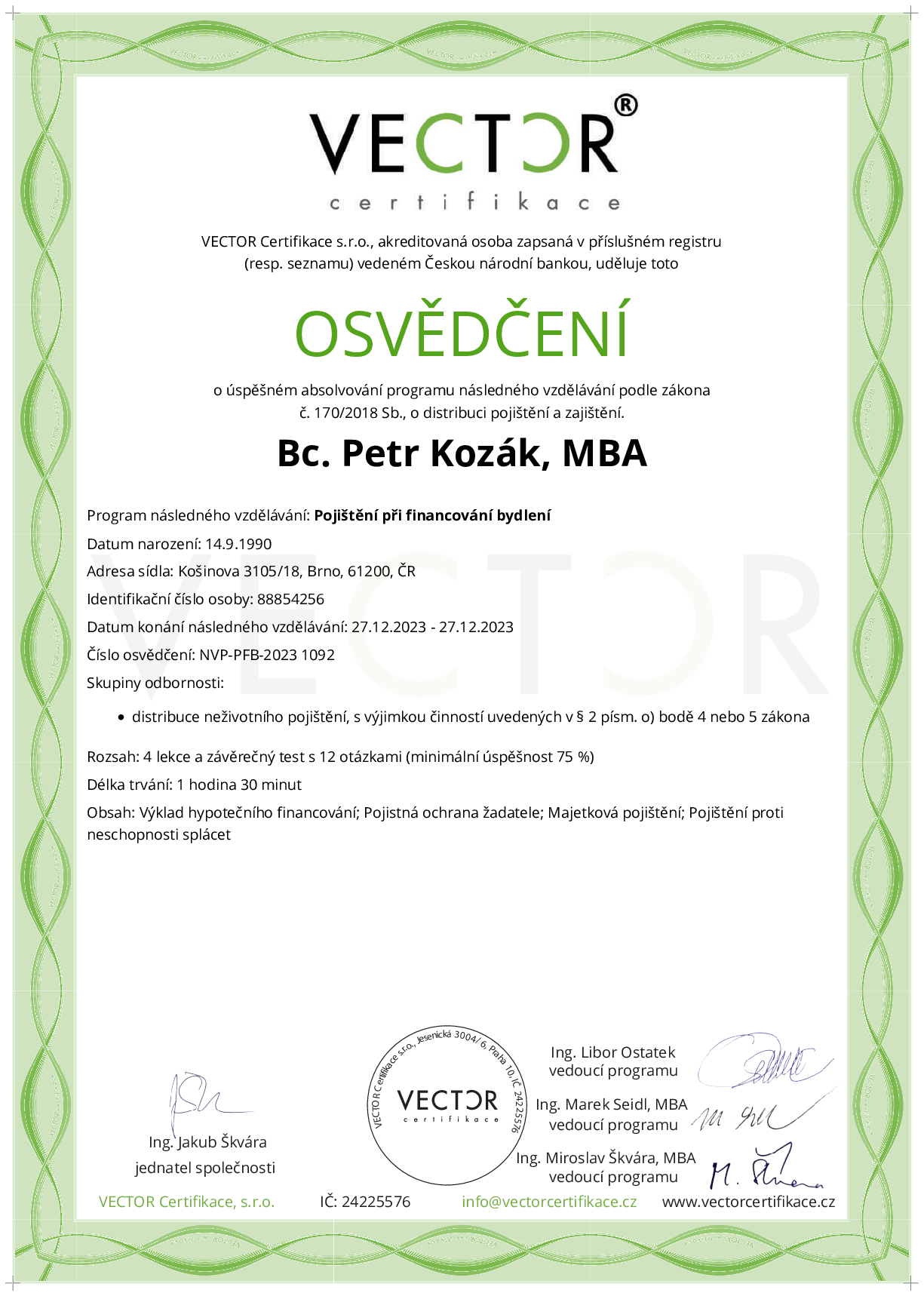Osvědčení kurzu: Pojištění při financování bydlení (NVP-PFB-2023)