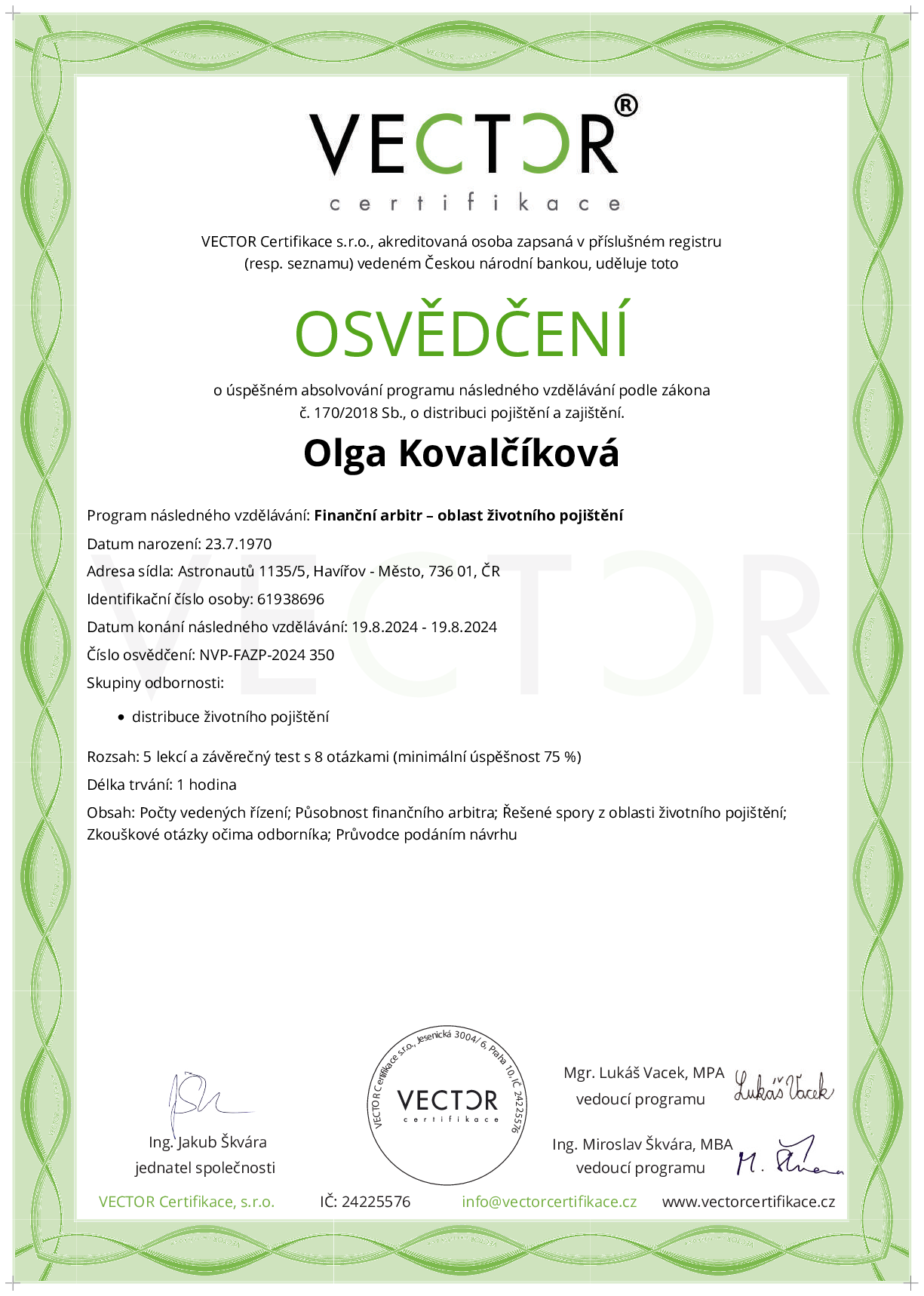 Osvědčení kurzu: Finanční arbitr – oblast životního pojištění (NVP-FAZP-2024)