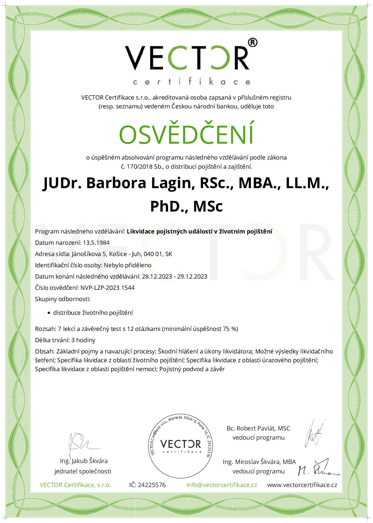Osvědčení kurzu: Likvidace pojistných událostí v životním pojištění (NVP-LZP-2023)