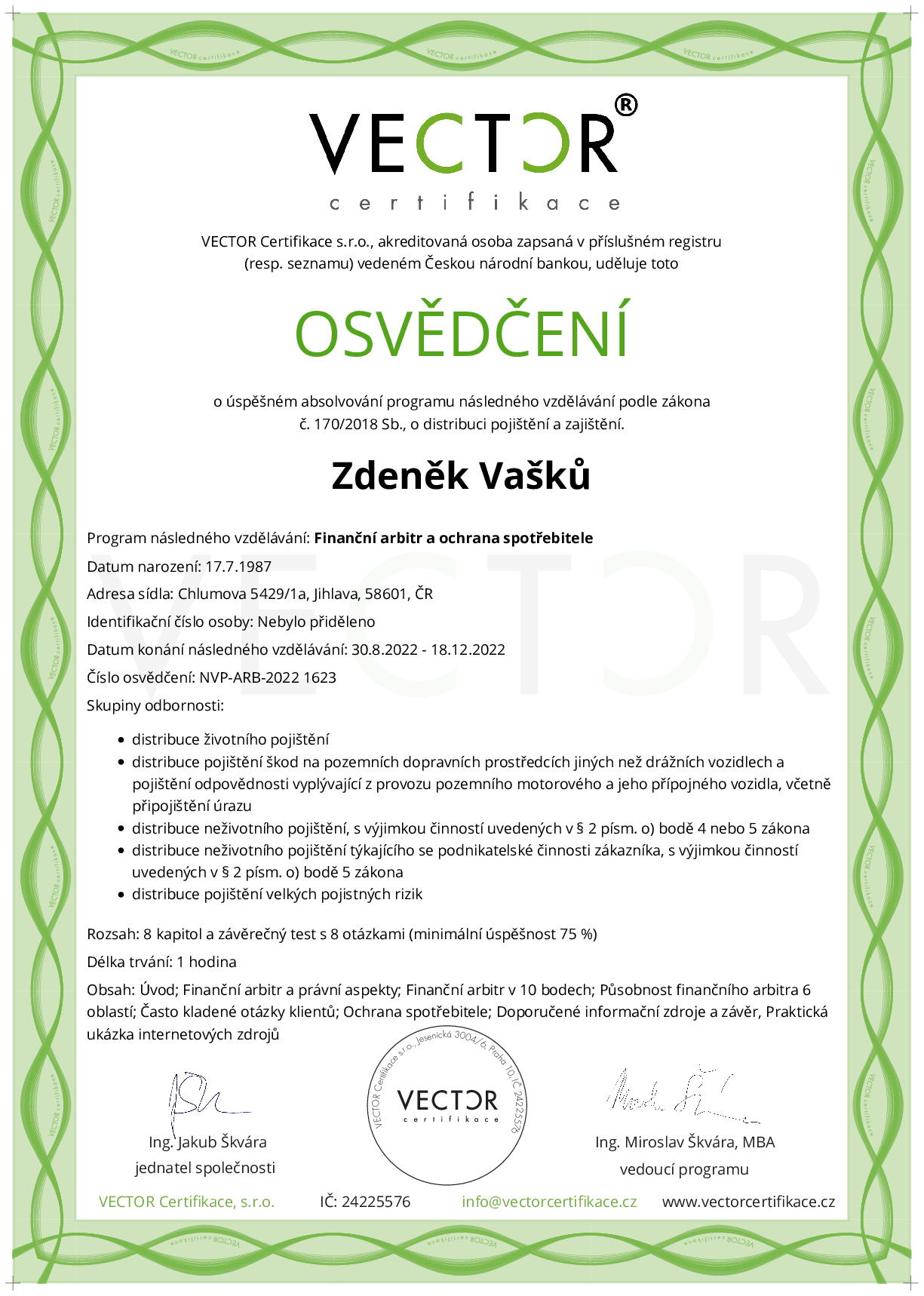 Osvědčení kurzu: Finanční arbitr a ochrana spotřebitele (NVP-ARB-2022)