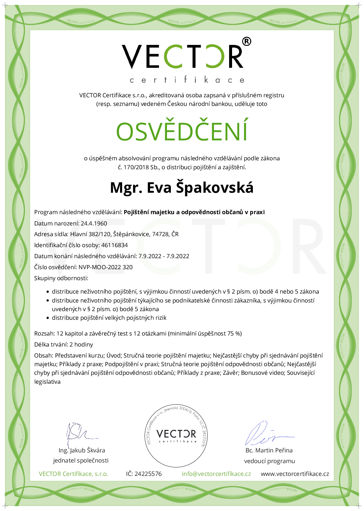 Osvědčení kurzu: Pojištění majetku a odpovědnosti občanů v praxi (NVP-MOO-2022)