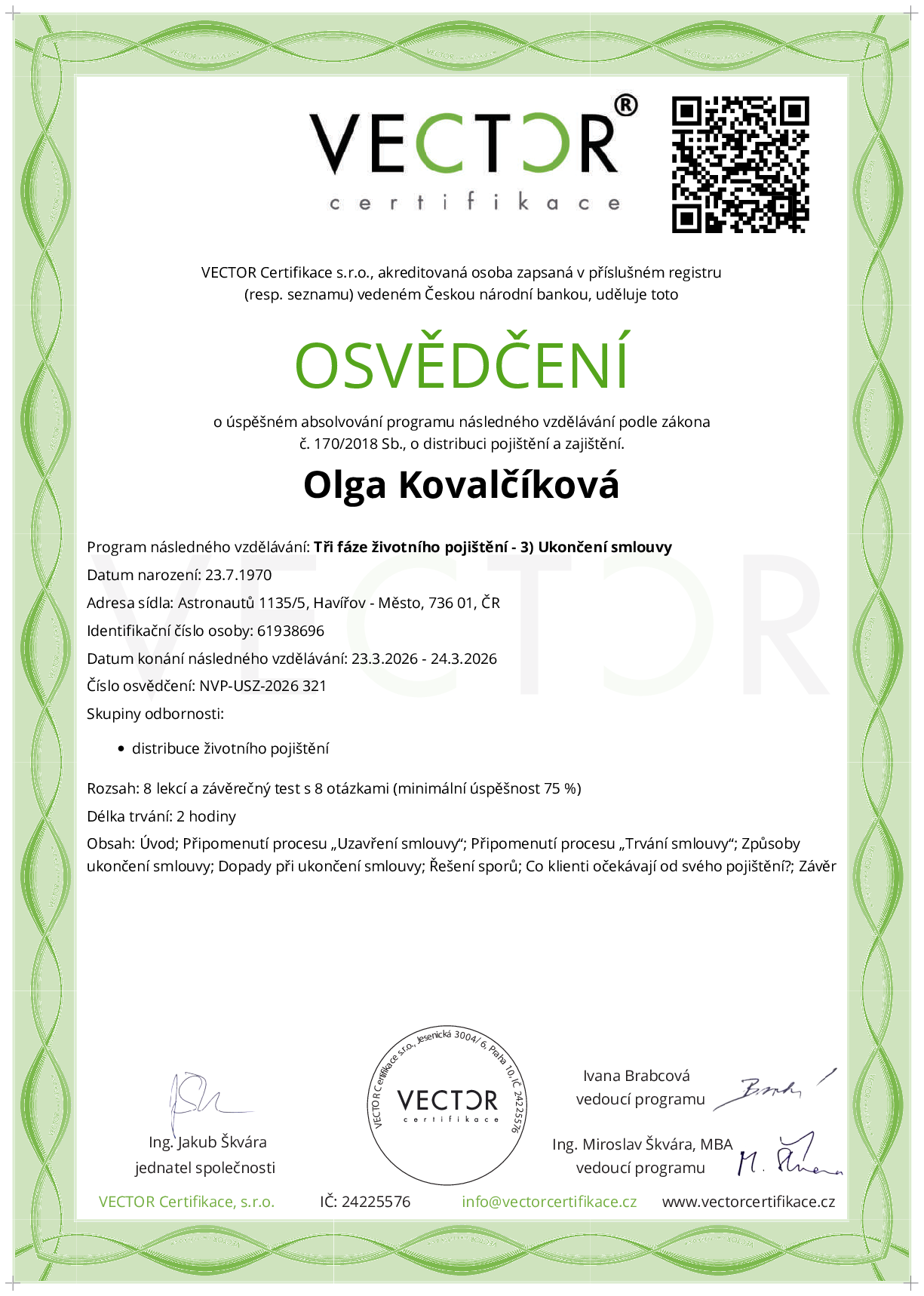 Osvědčení kurzu: Tři fáze životního pojištění - 3) Ukončení smlouvy (NVP-USZ-2026)