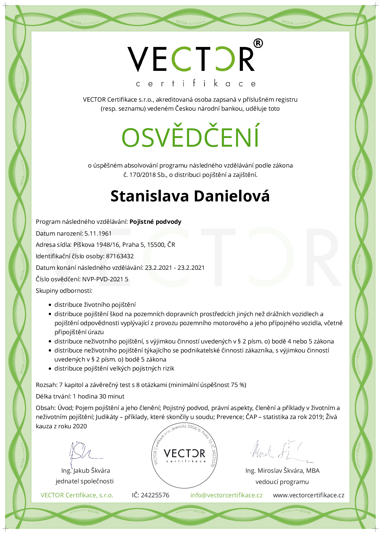 Osvědčení kurzu: Pojistné podvody (NVP-PVD-2021)