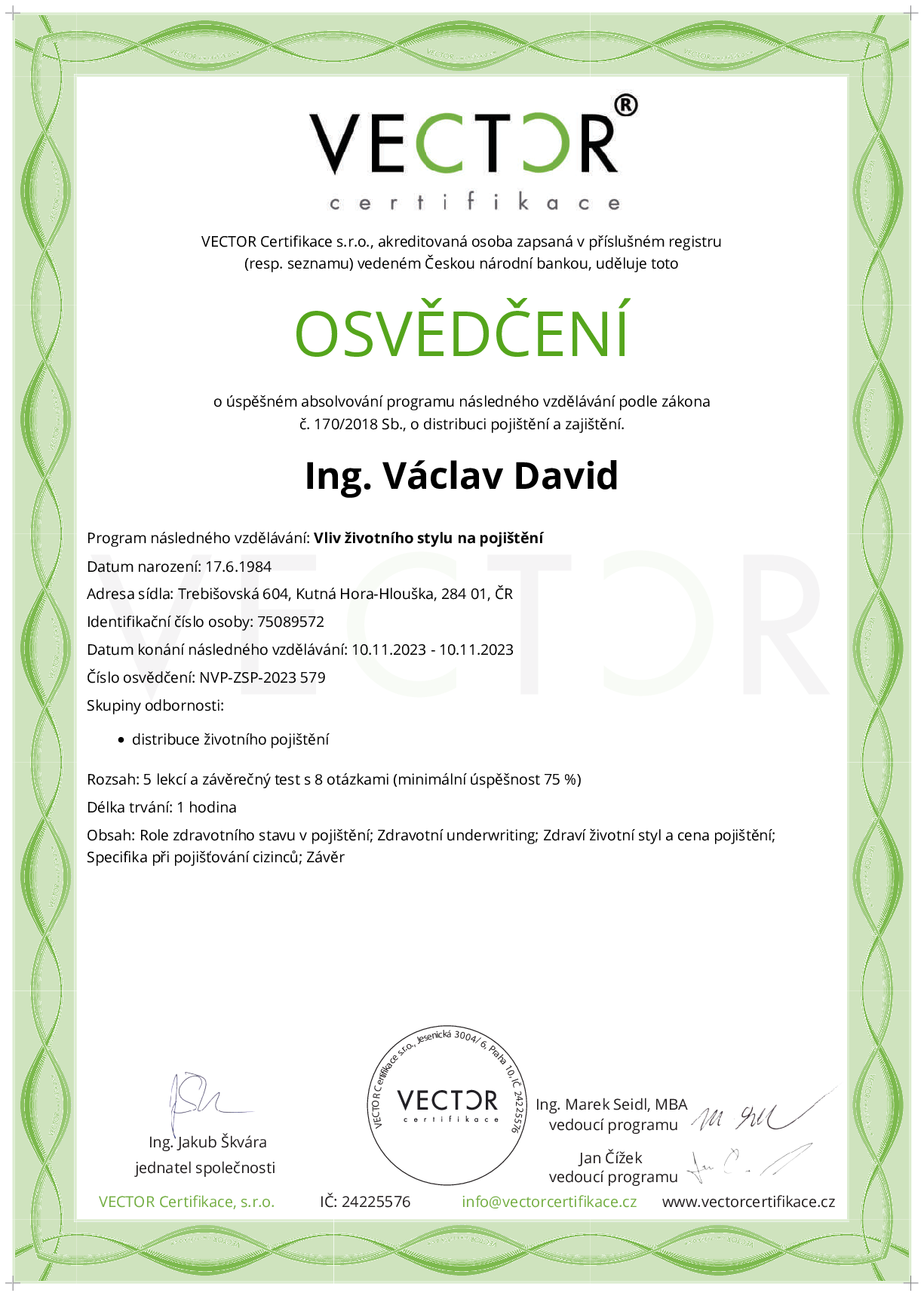 Osvědčení kurzu: Vliv životního stylu na pojištění (NVP-ZSP-2023)