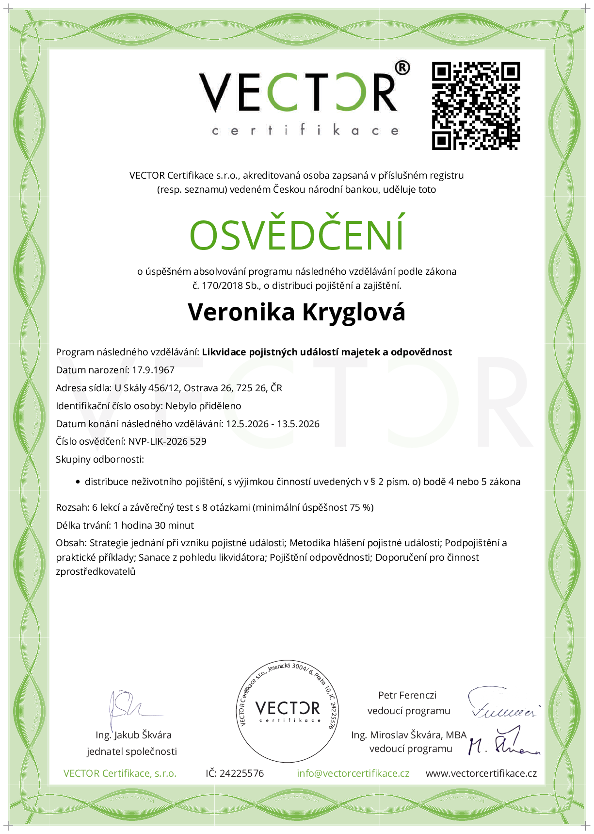 Osvědčení kurzu: Likvidace pojistných událostí majetek a odpovědnost (NVP-LIK-2026)