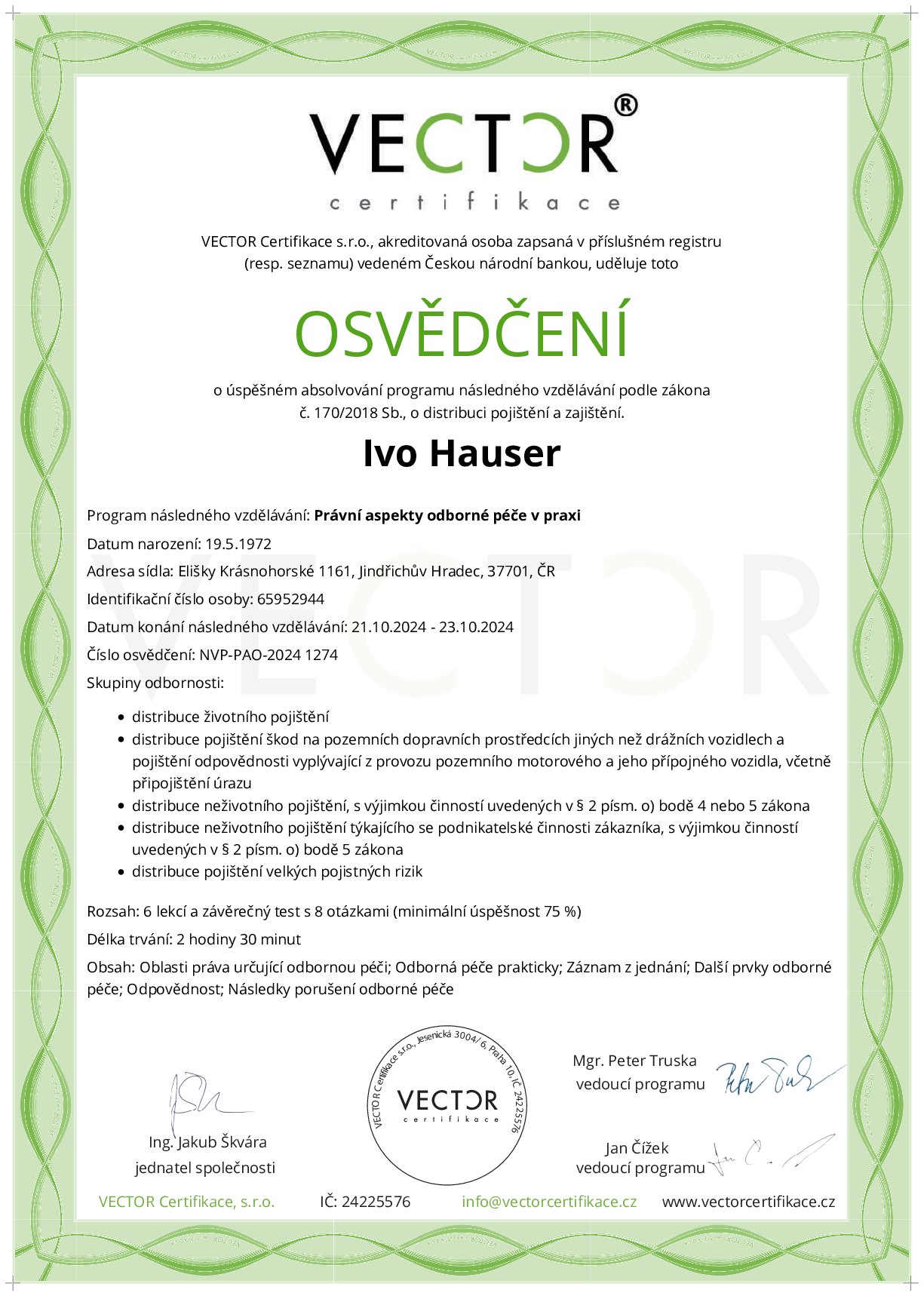 Osvědčení kurzu: Právní aspekty odborné péče v praxi (NVP-PAO-2024)