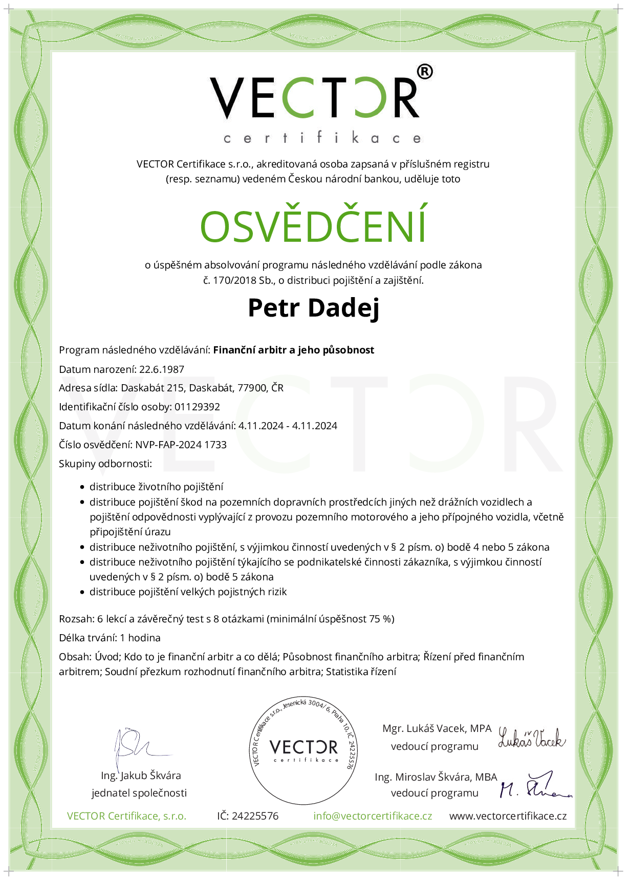 Osvědčení kurzu: Finanční arbitr a jeho působnost (NVP-FAP-2024)