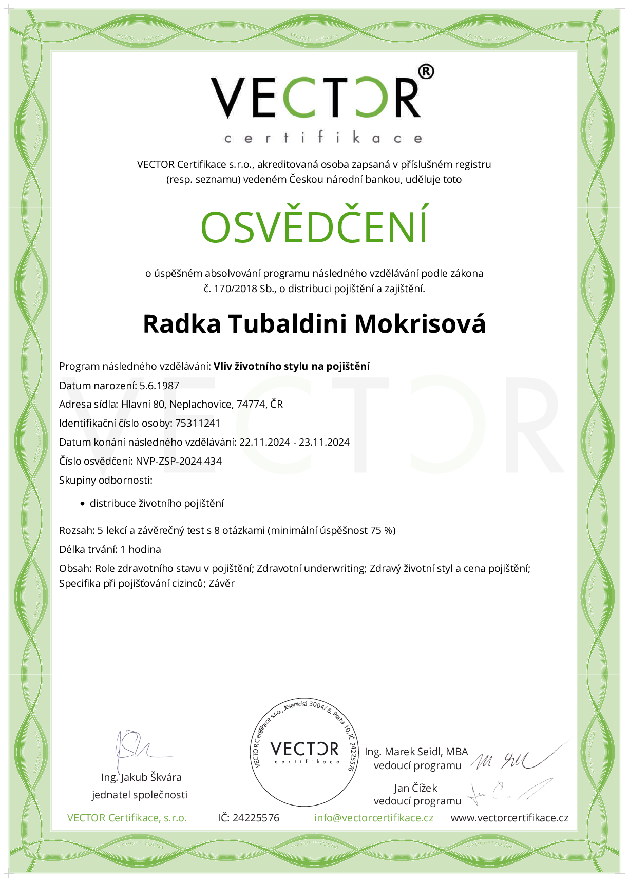 Osvědčení kurzu: Vliv životního stylu na pojištění (NVP-ZSP-2024)