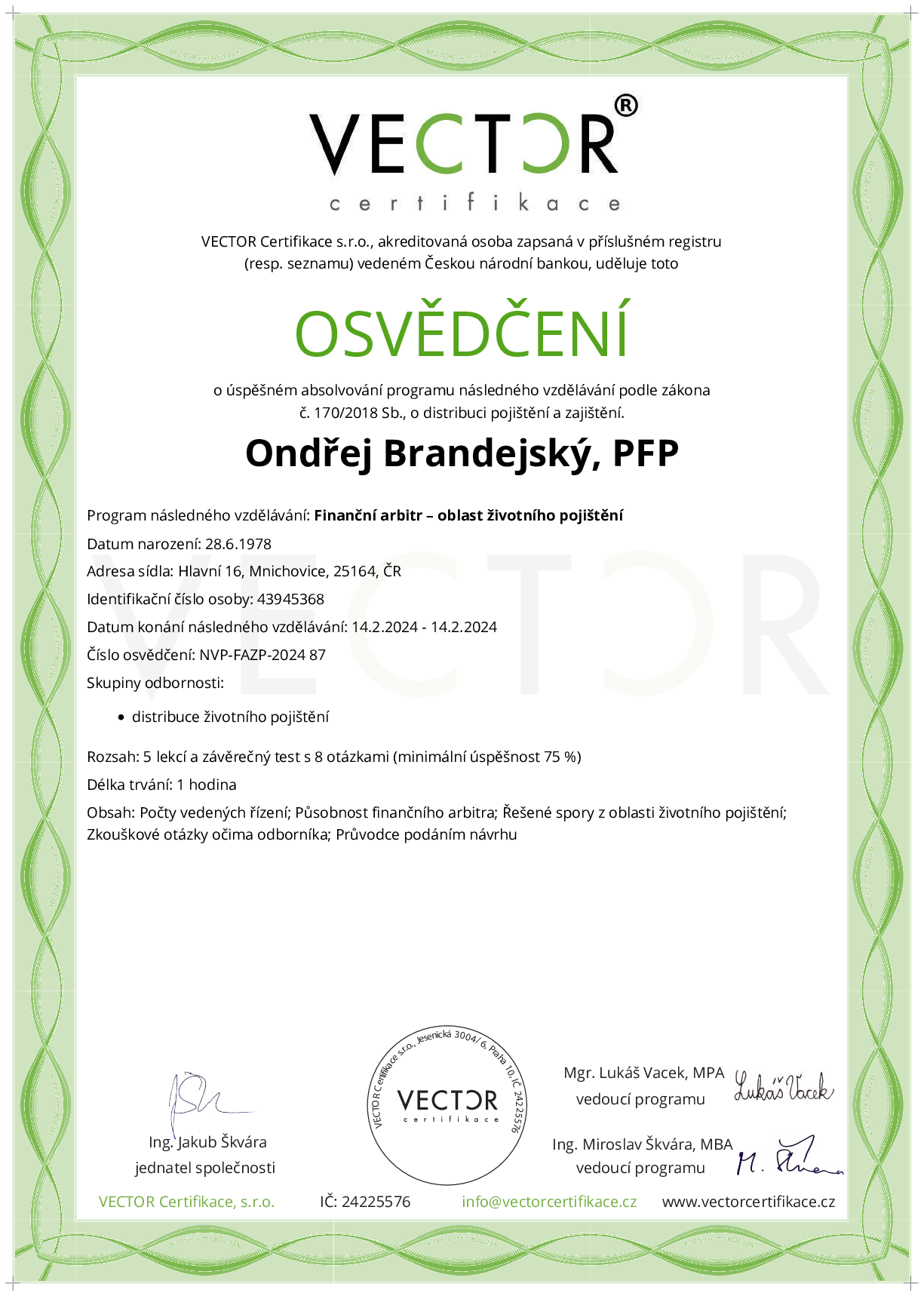 Osvědčení kurzu: Finanční arbitr – oblast životního pojištění (NVP-FAZP-2024)