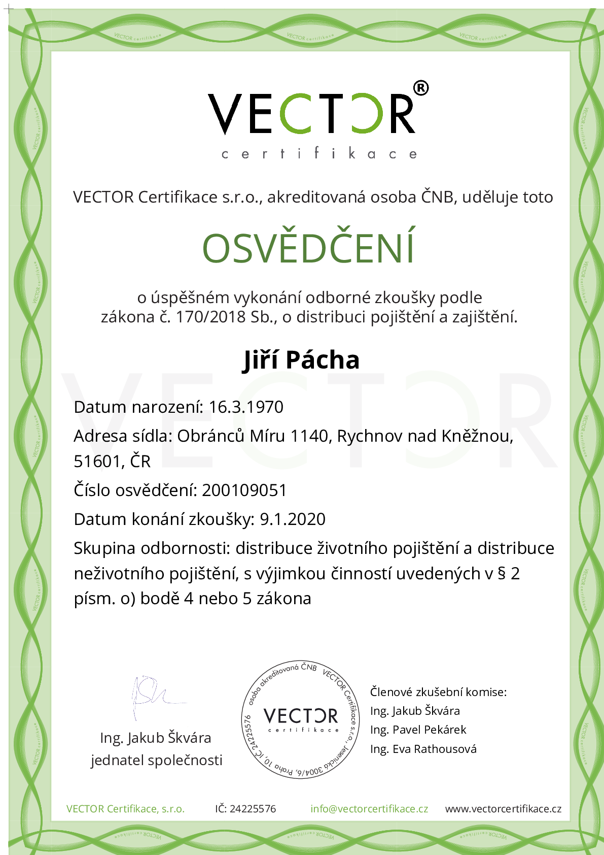 Osvědčení ze zkoušky: VII. POJ-ZNO - Životní pojištění a neživotní občanské pojištění