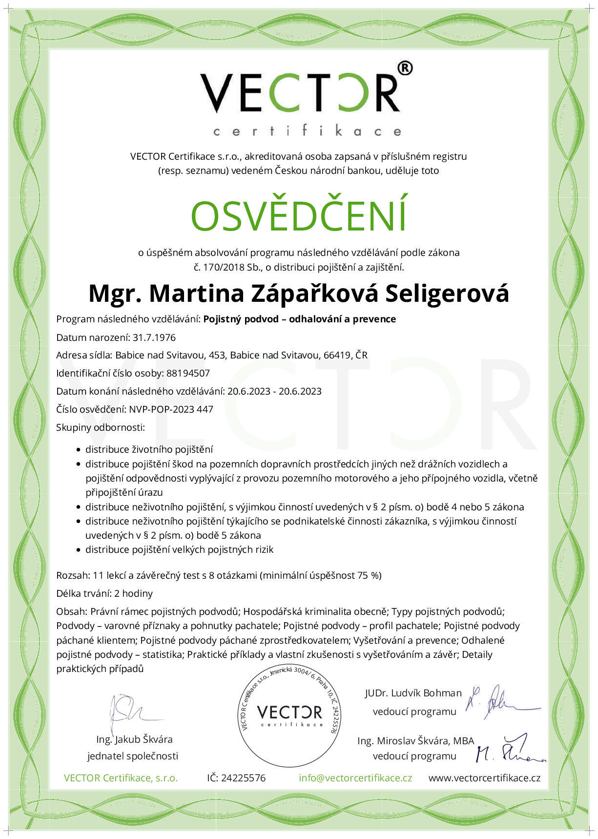 Osvědčení kurzu: Pojistný podvod – odhalování a prevence (NVP-POP-2023)