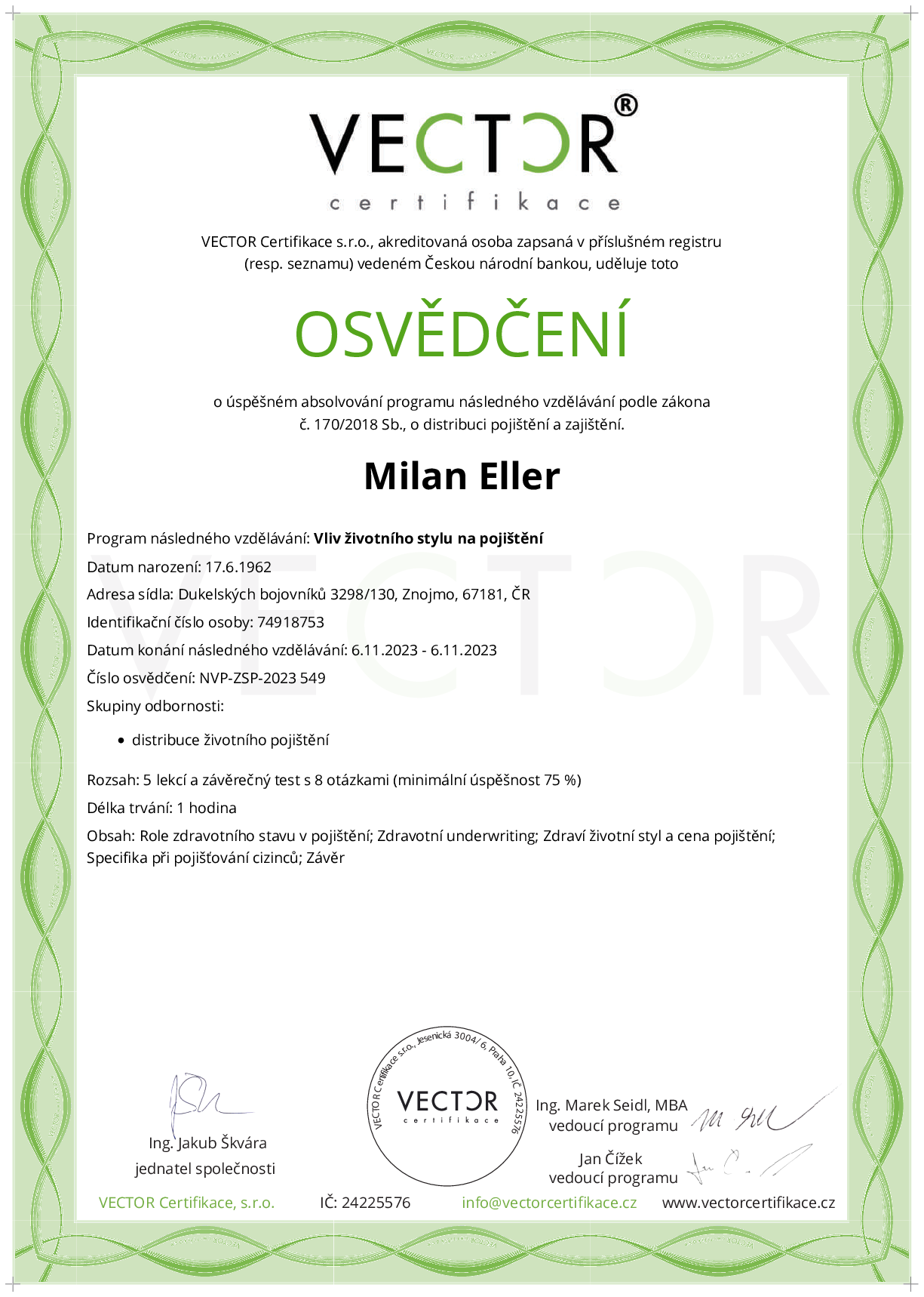 Osvědčení kurzu: Vliv životního stylu na pojištění (NVP-ZSP-2023)