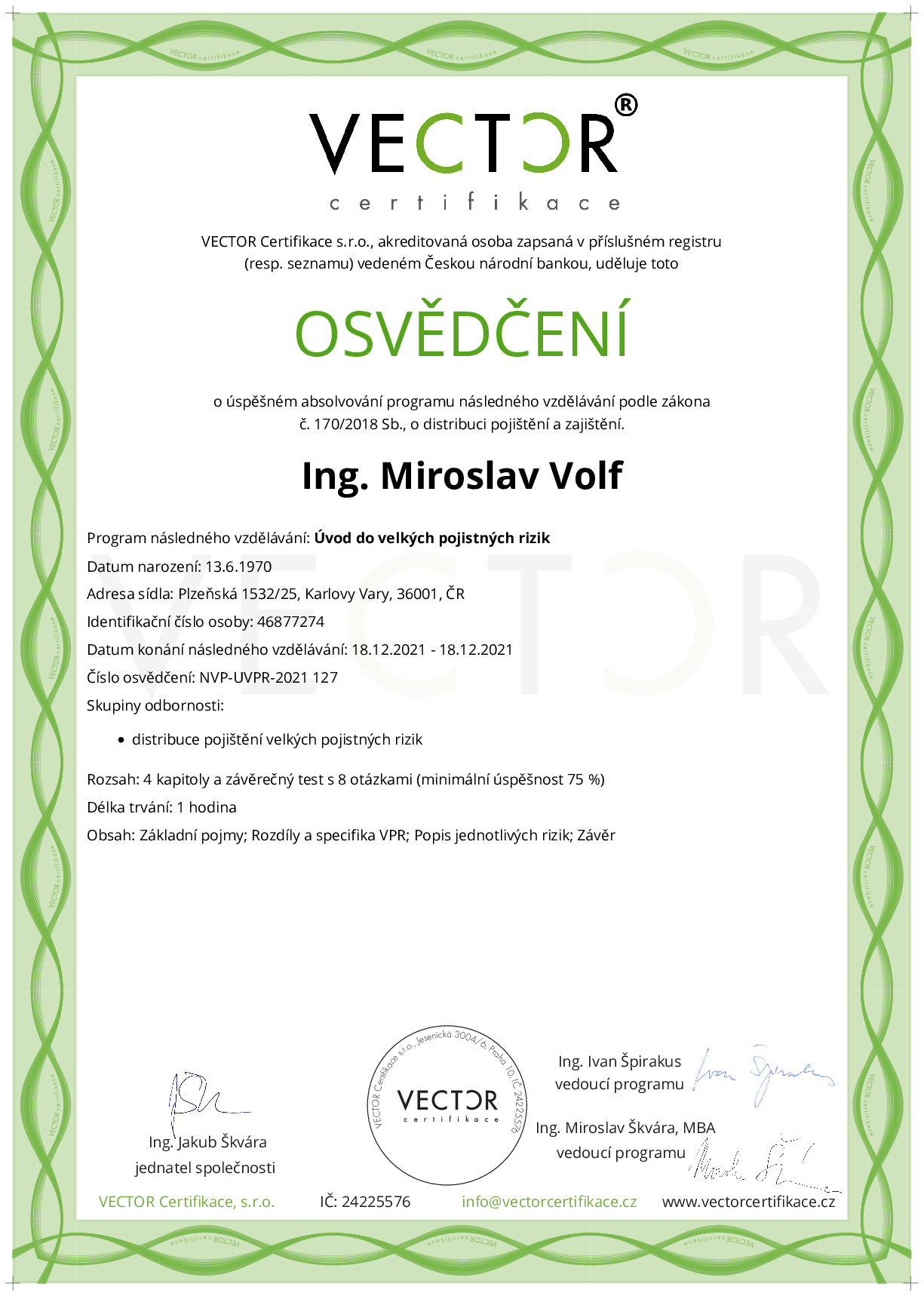 Osvědčení kurzu: Úvod do velkých pojistných rizik (NVP-UVPR-2021)