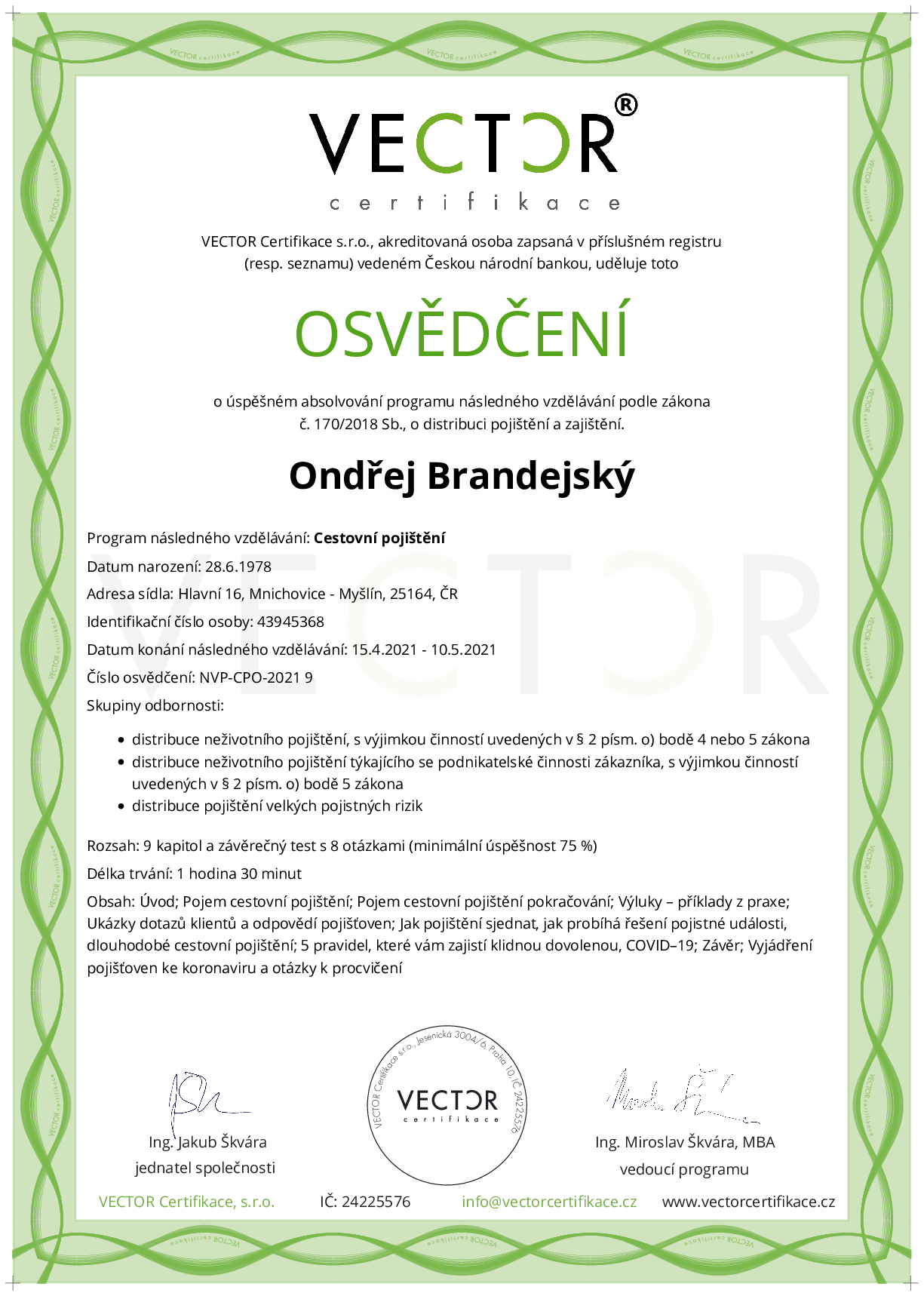 Osvědčení kurzu: Cestovní pojištění (NVP-CPO-2021)