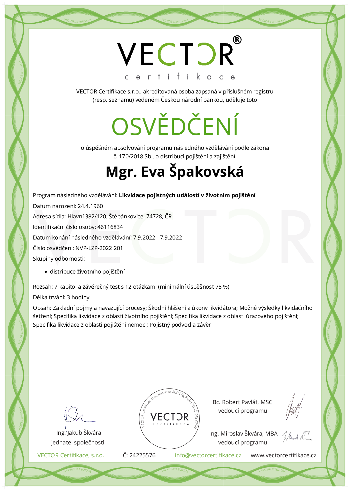 Osvědčení kurzu: Likvidace pojistných událostí v životním pojištění (NVP-LZP-2022)